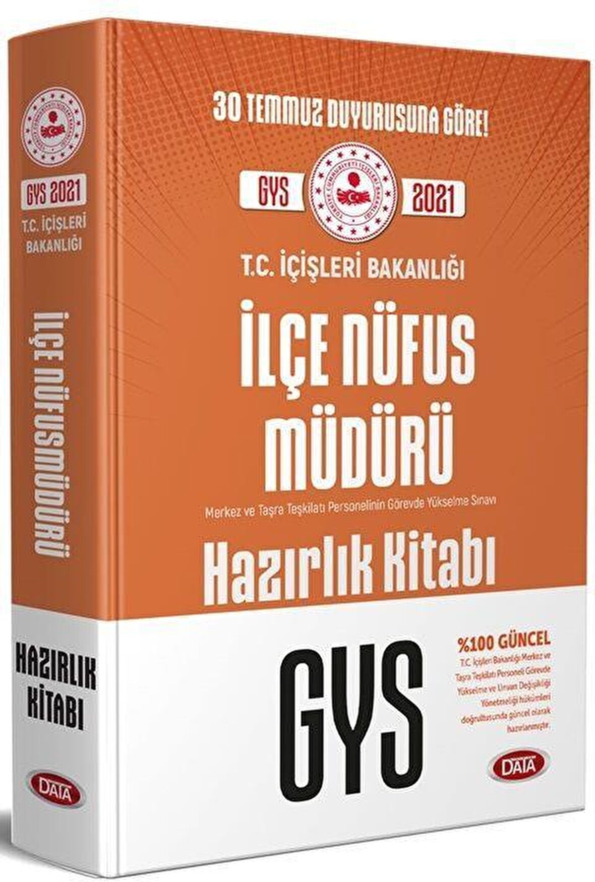 T.C. İçişleri Bakanlığı İlçe Nüfus Müdürü GYS Hazırlık Kitabı Data Yayınları
