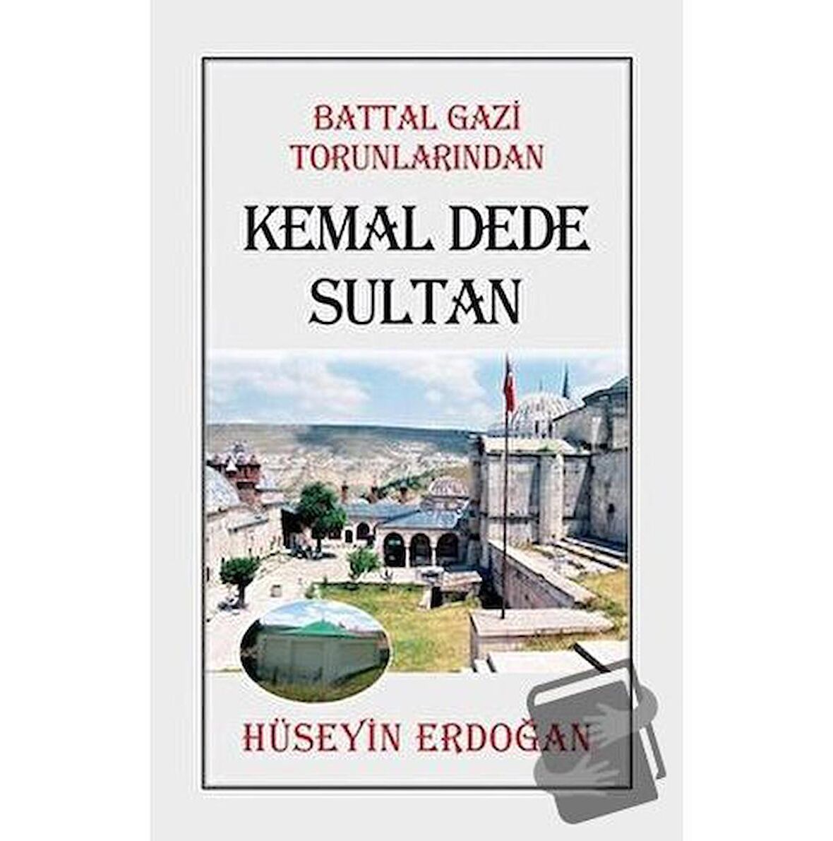 Battal Gazi Torunlarından Kemal Dede Sultan