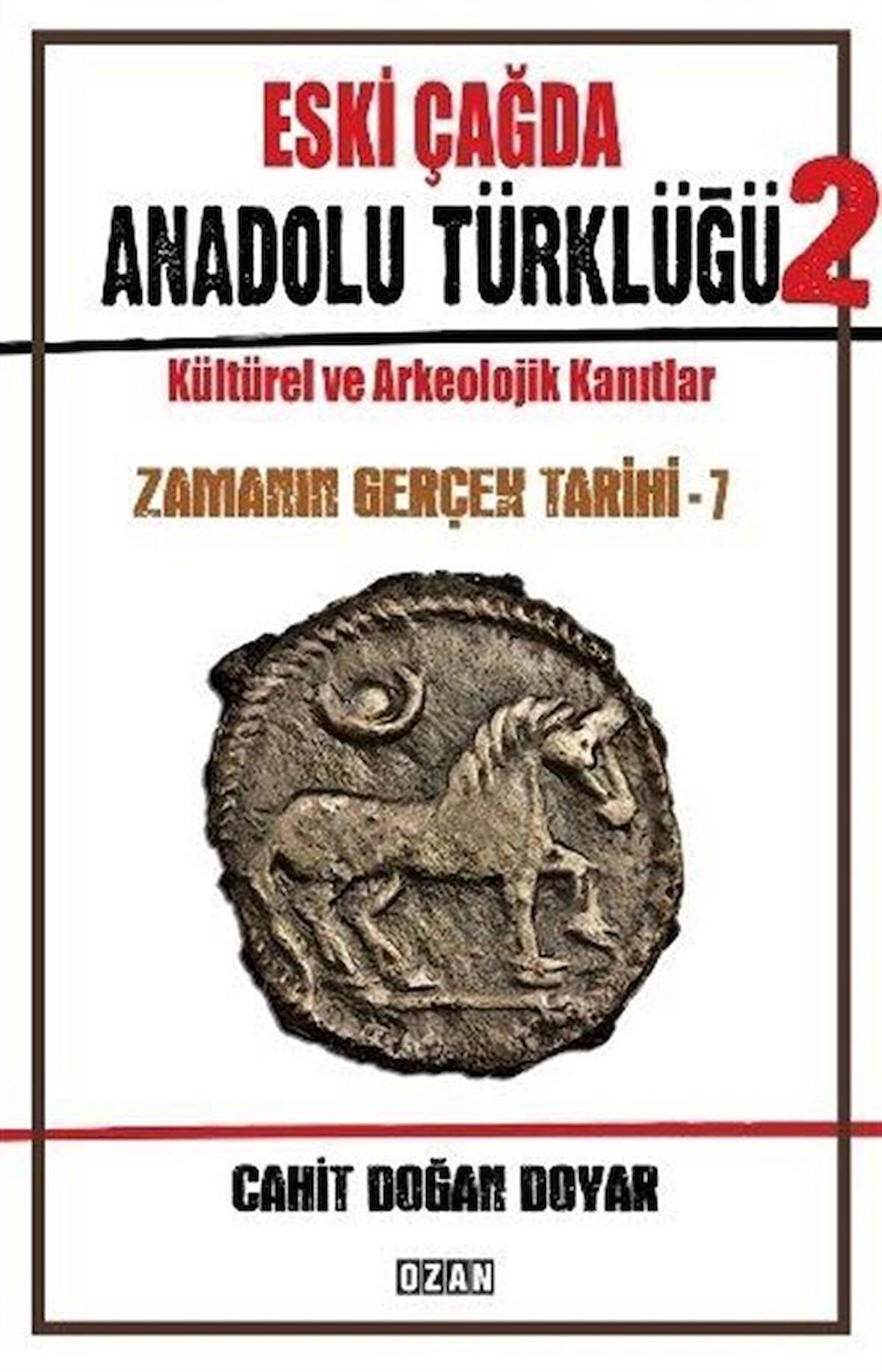 Eski Çağda Anadolu Türklüğü – 2