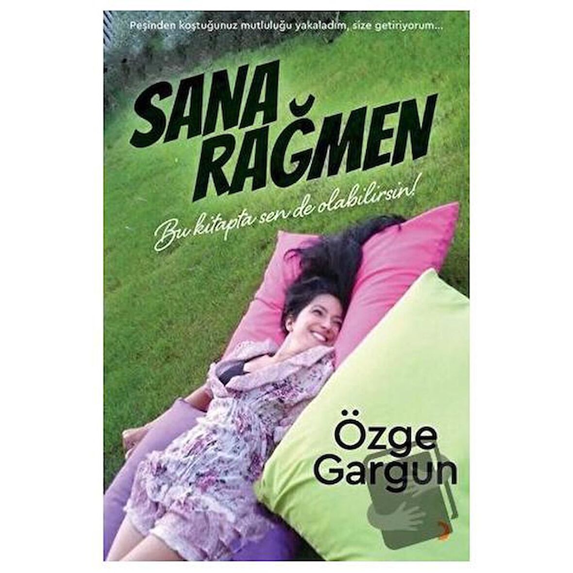 Sana Rağmen