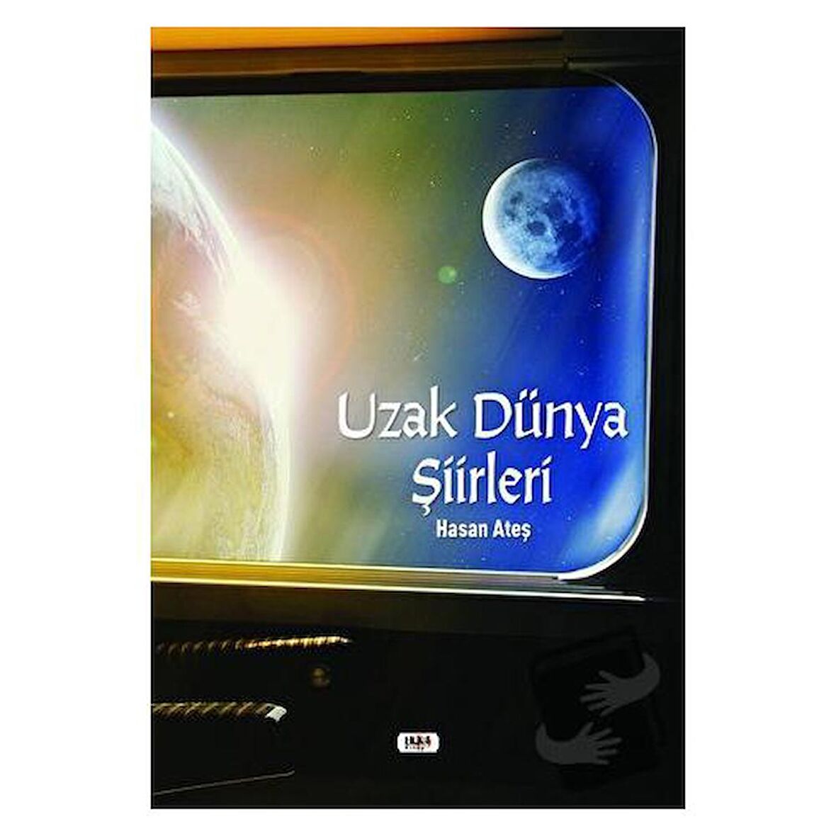 Uzak Dünya Şiirleri