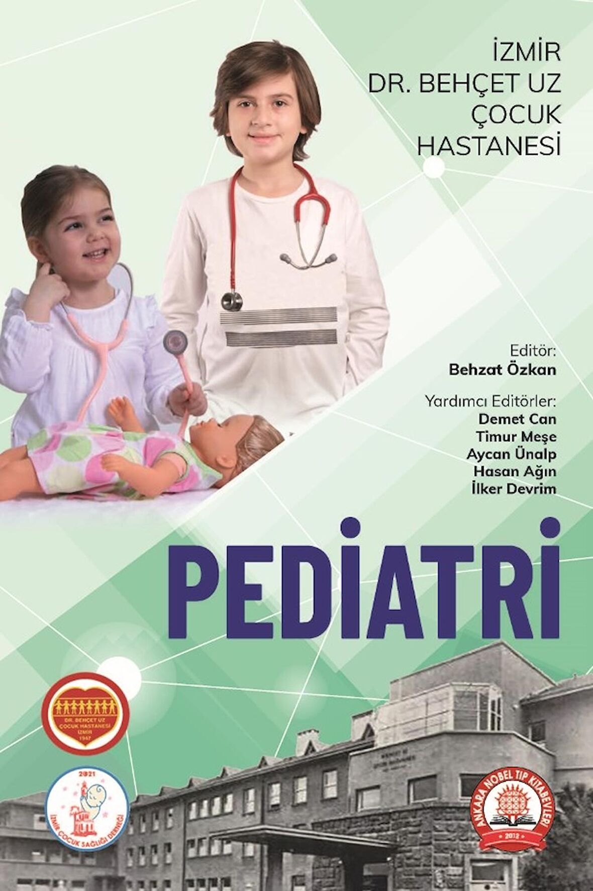 İzmir Behçet Uz Çocuk Hastanesi Pediatri