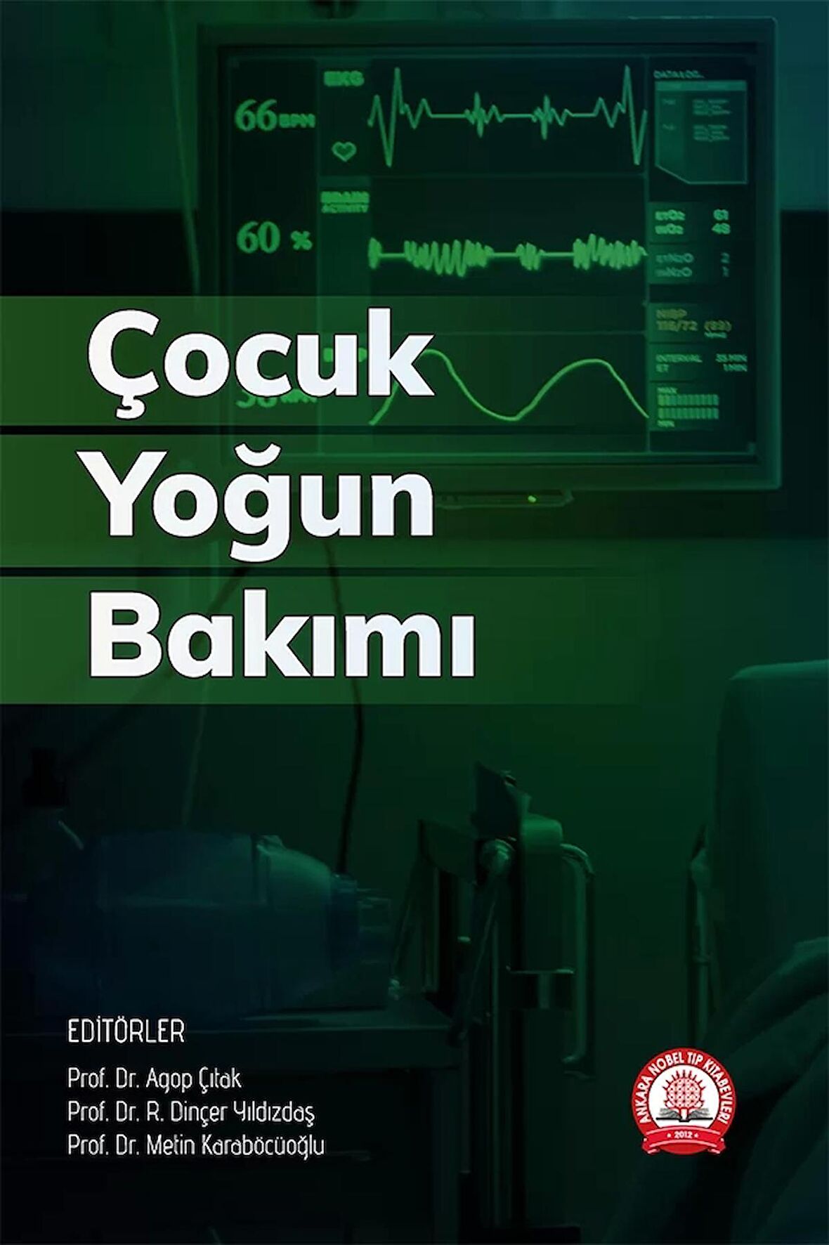 Çocuk Yoğun Bakımı