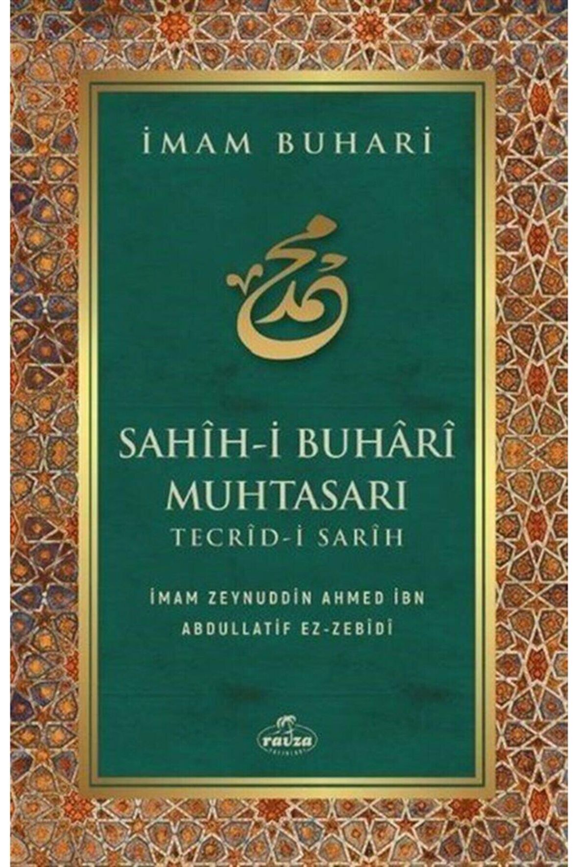 İmam Buhari - Sahih-i Buhari Muhtasarı Tecrid-i Sarih