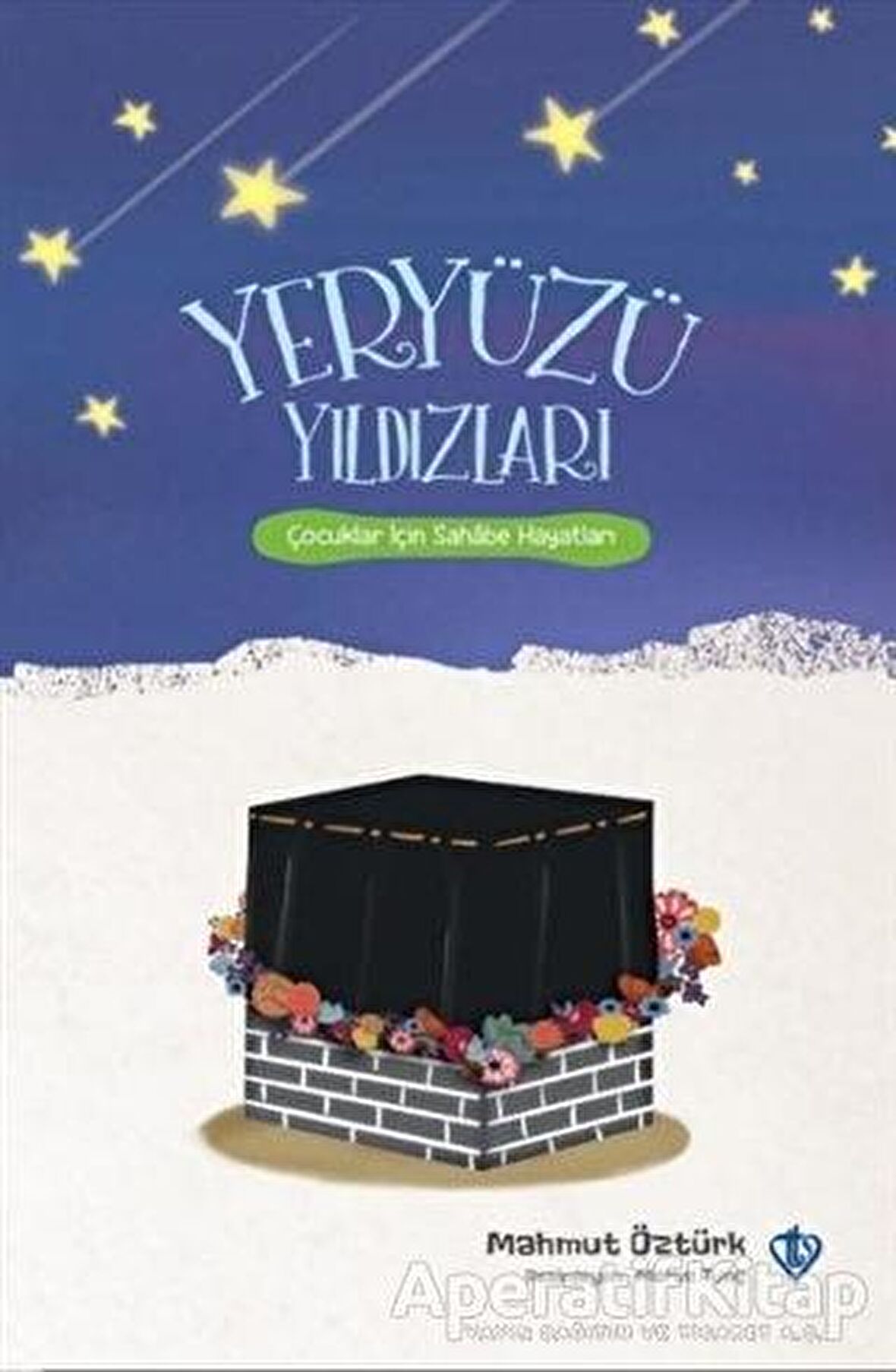 Yeryüzü Yıldızları - Çocuklar İçin Sahabe Hayatları