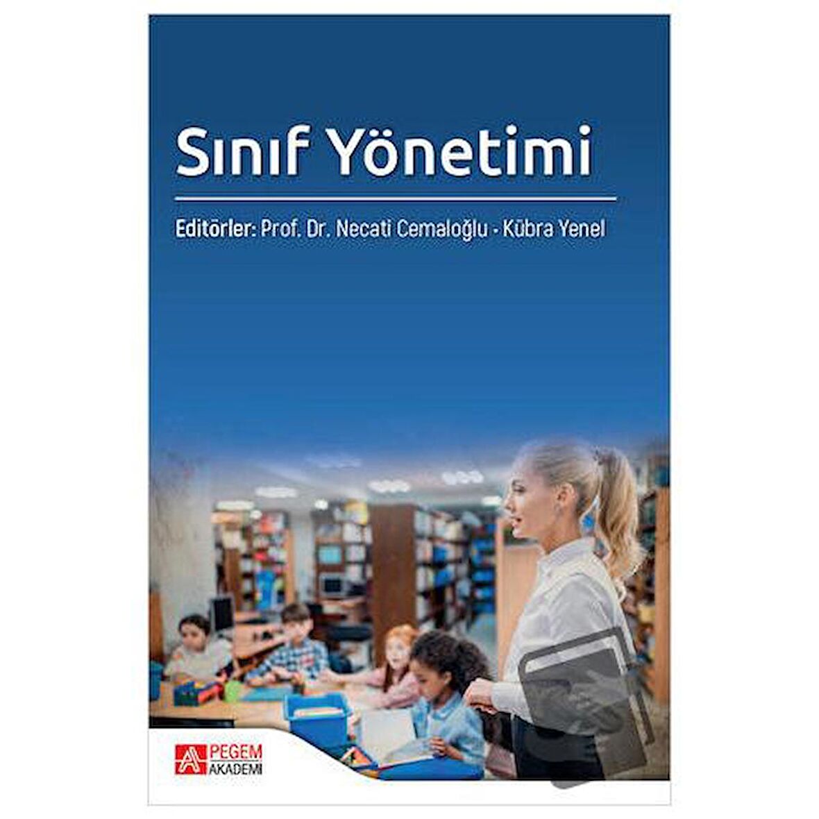 Sınıf Yönetimi