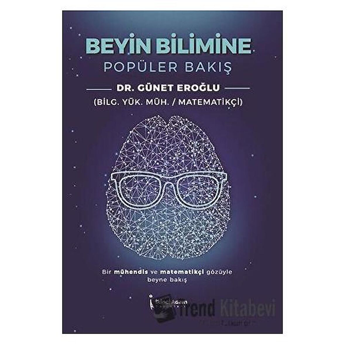 Beyin Bilimine Popüler Bakış