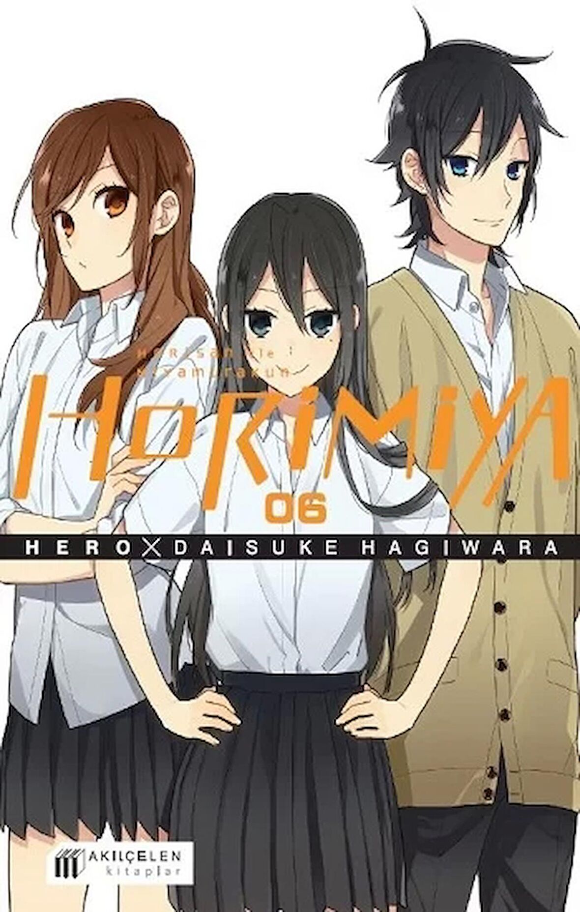 Horimiya Horisan İle Miyamurakun 06