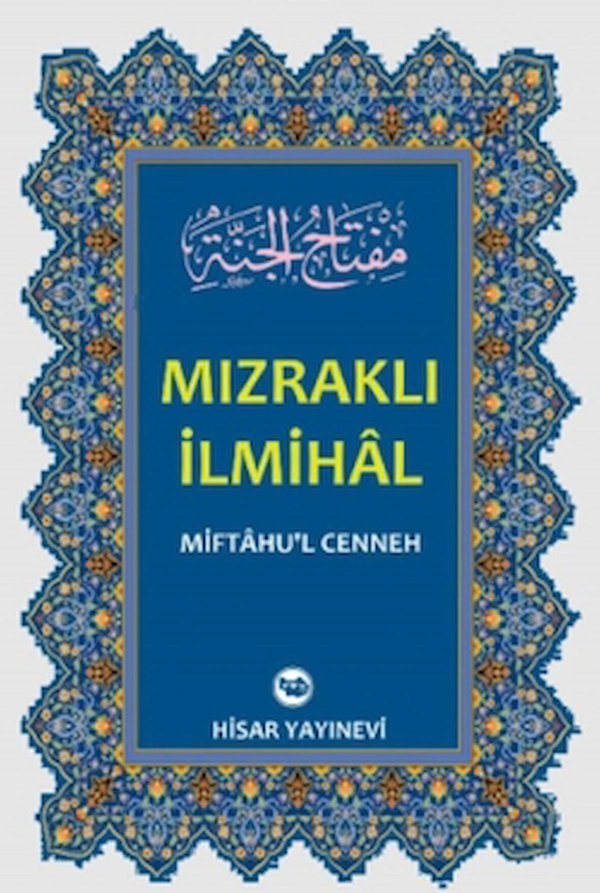 Mızraklı İlmihal