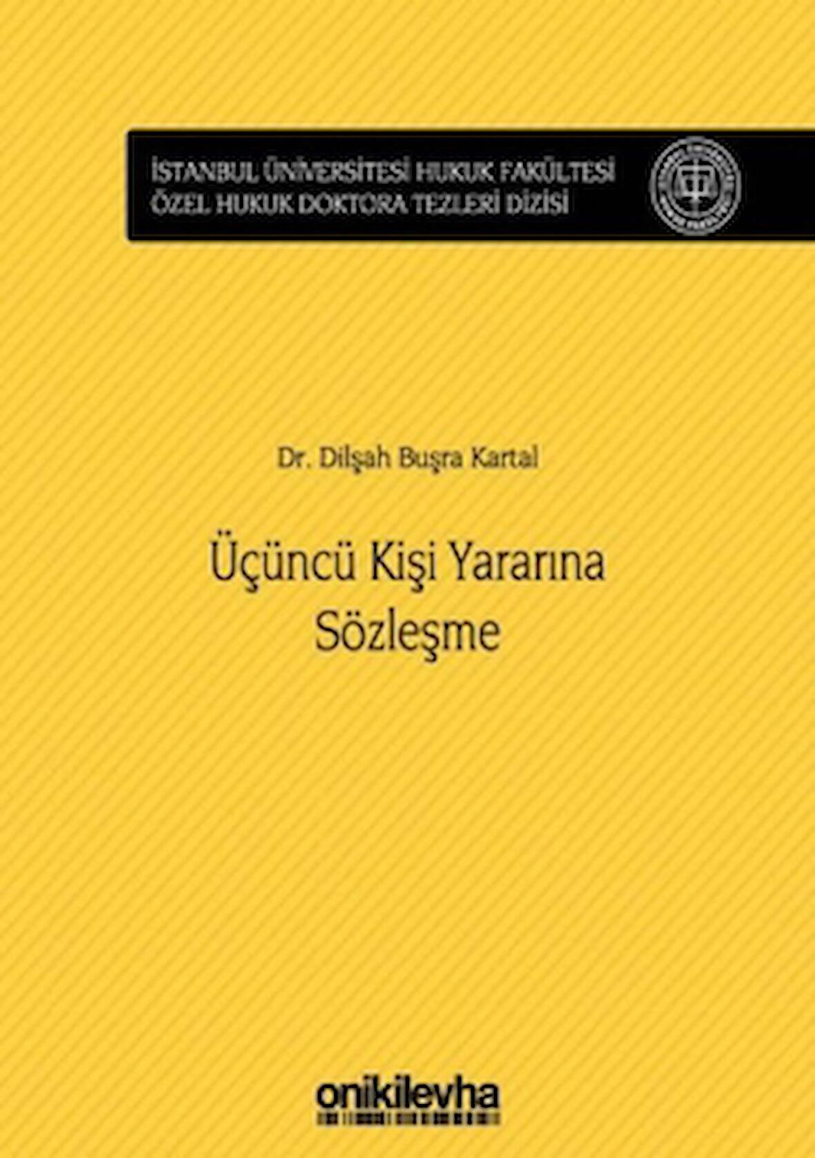 Üçüncü Kişi Yararına Sözleşme