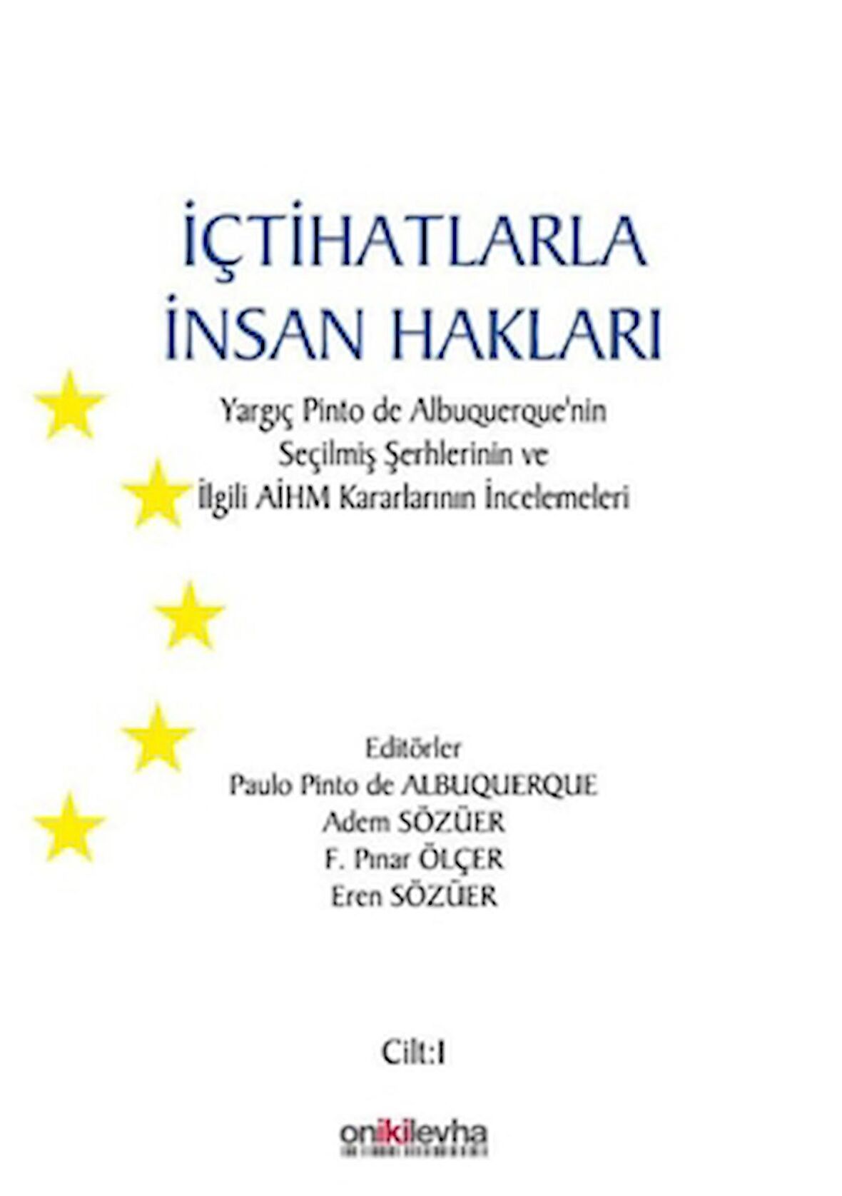 İçtihatlarla İnsan Hakları (3 Cilt Takım)
