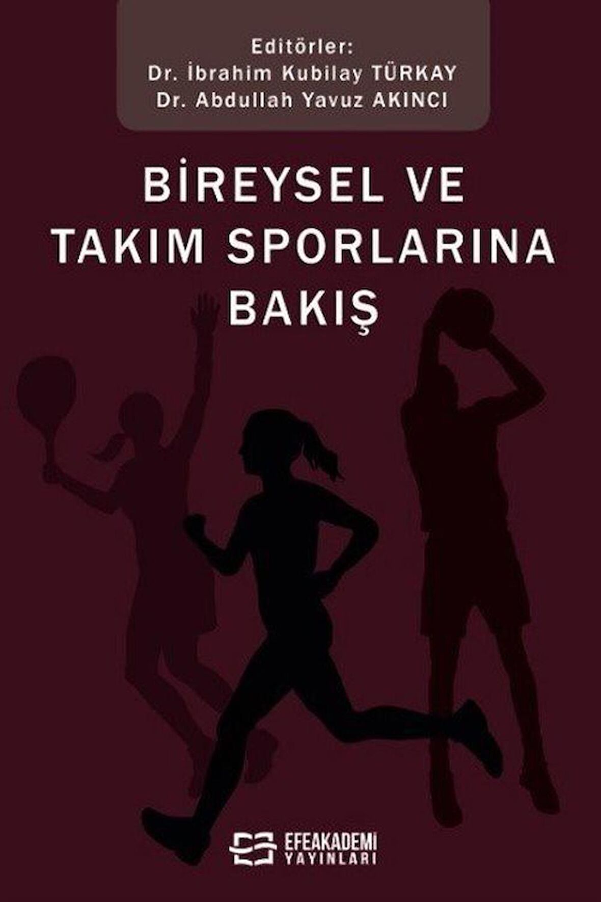Bireysel Ve Takım Sporlarına Bakış