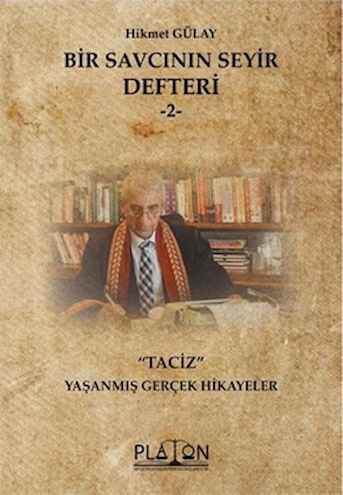 Bir Savcının Seyir Defteri 2 - Taciz
