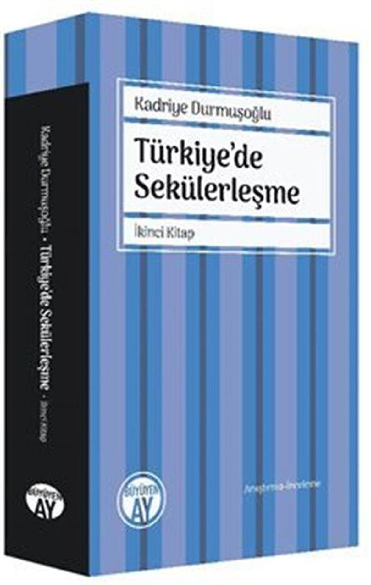 Türkiye'de Sekülerleşme - İkinci Kitap