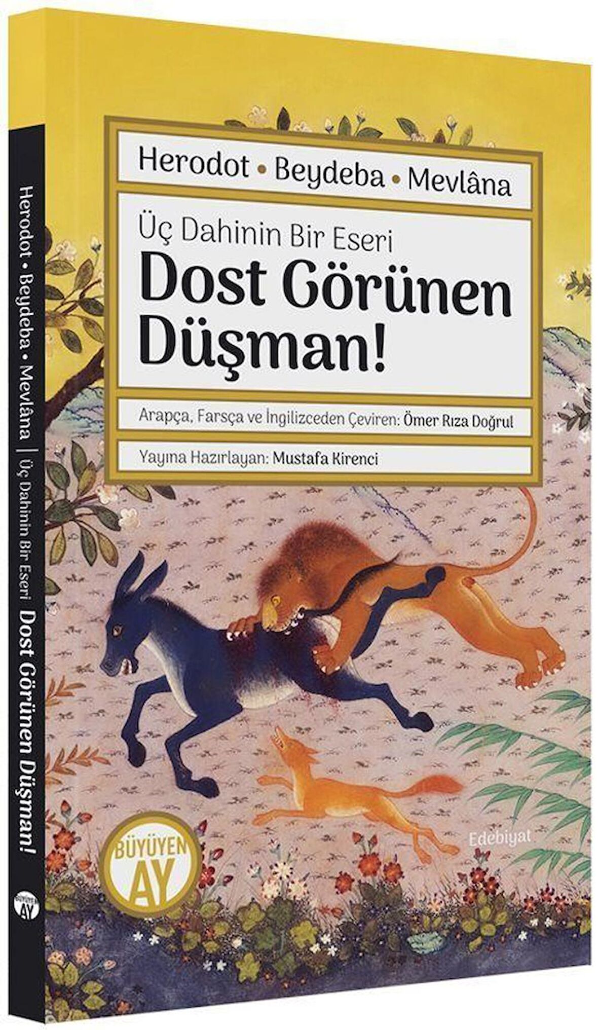 Dost Görünen Düşman! Üç Dahinin Bir Eseri