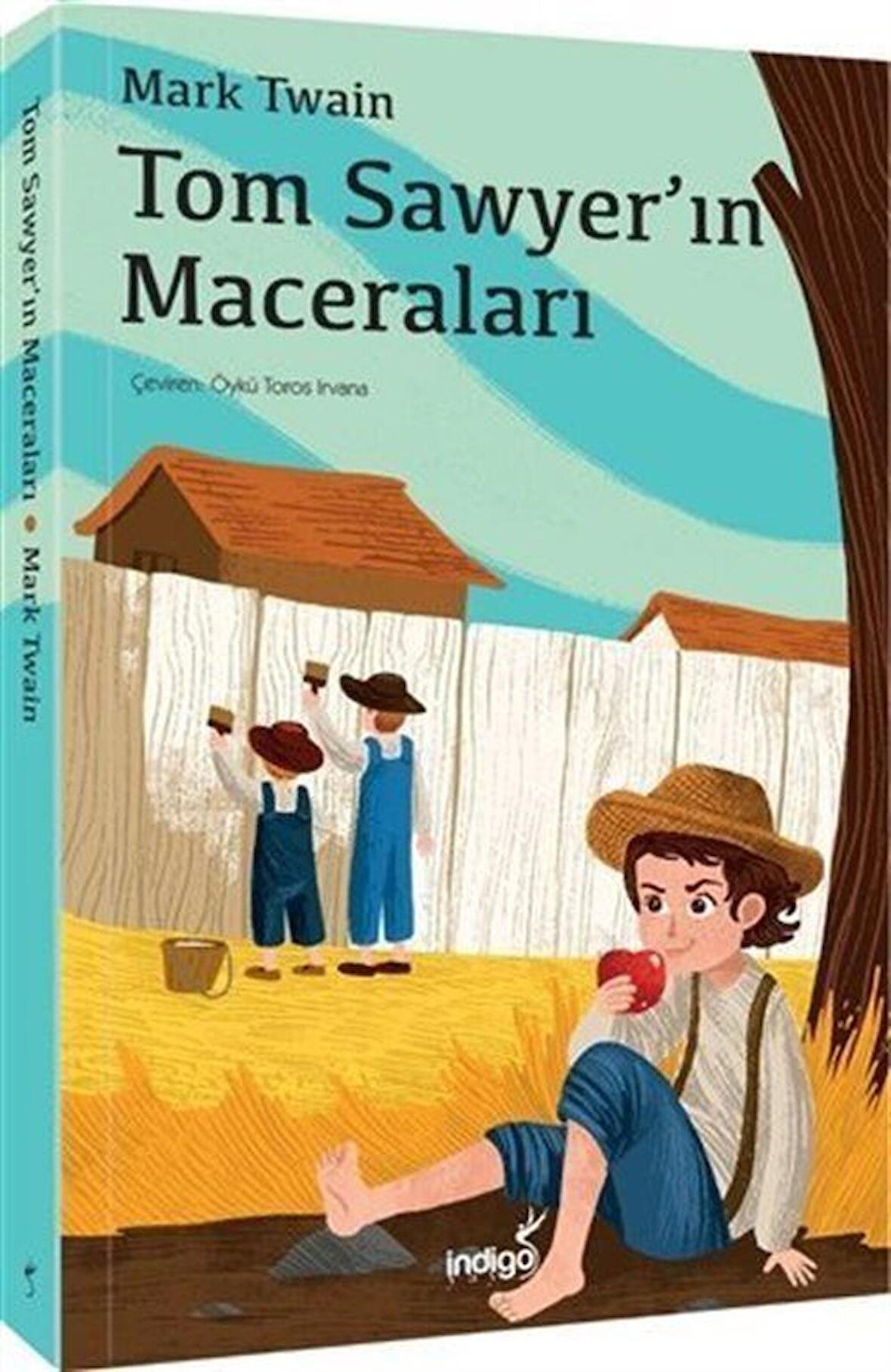 Tom Sawyer'in Maceraları / Mark Twain