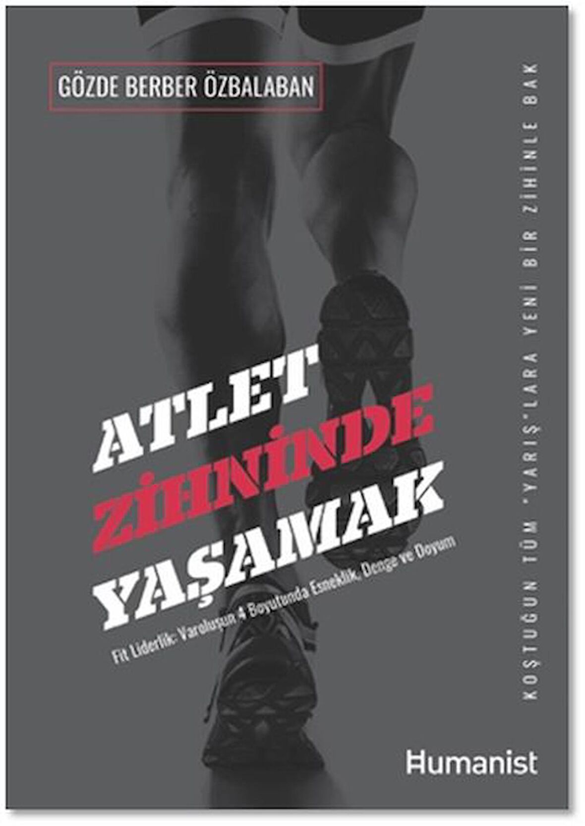 Atlet Zihninde Yaşamak