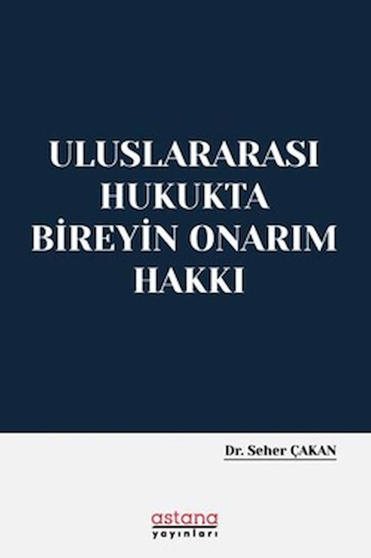 Uluslararası Hukukta Bireyin Onarım Hakkı