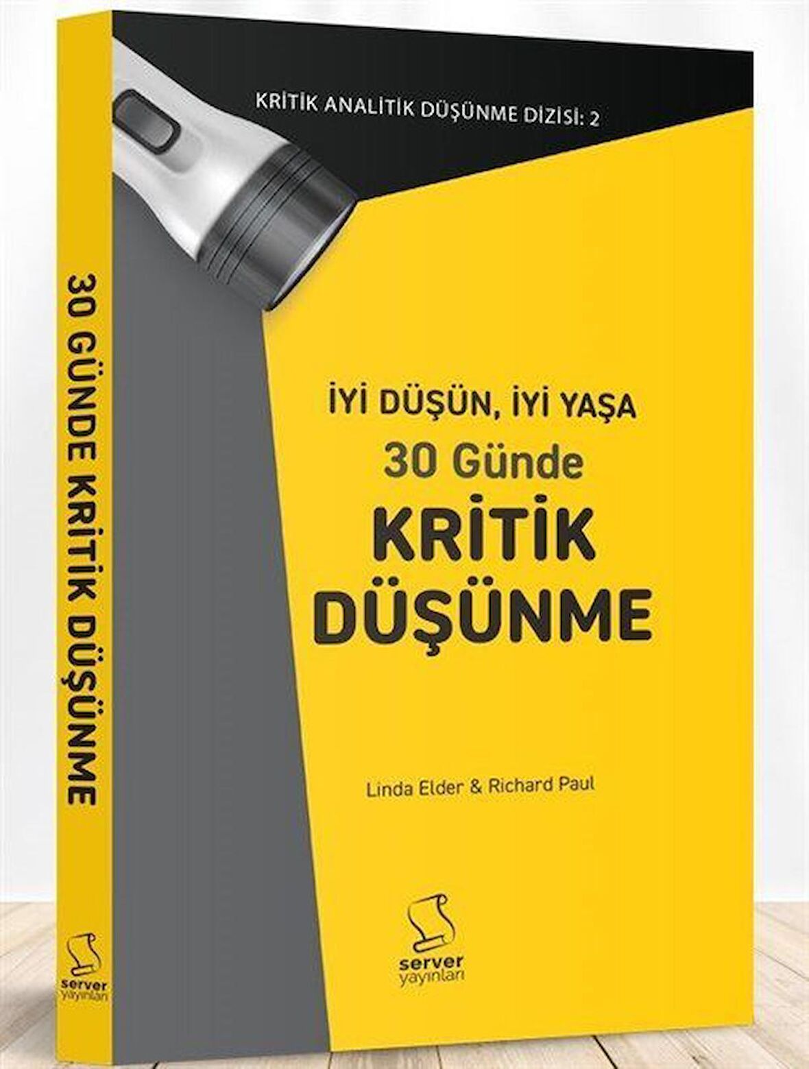 İyi Düşün, İyi Yaşa 30 Günde Kritik Düşünme