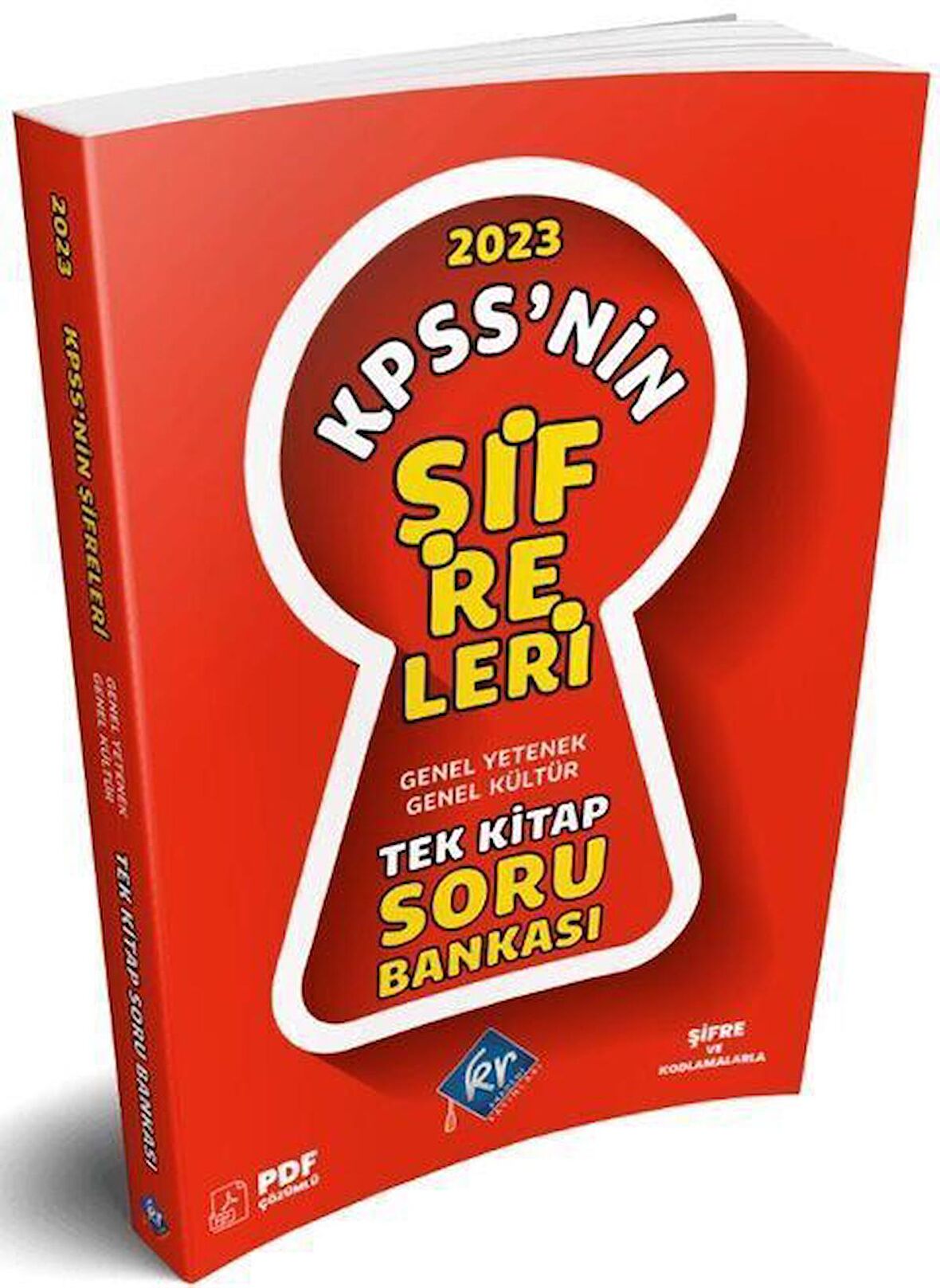 KPSS'nin Şifreleri Genel Yetenek Genel Kültür Tek Kitap Soru Bankası