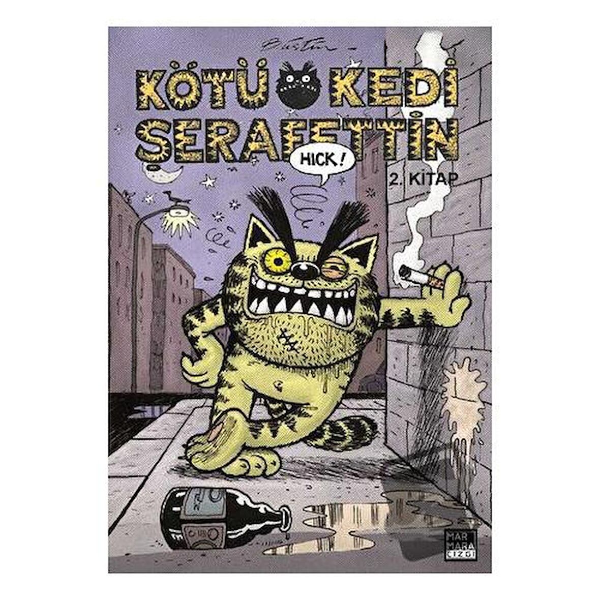 Kötü Kedi Şerafettin 2