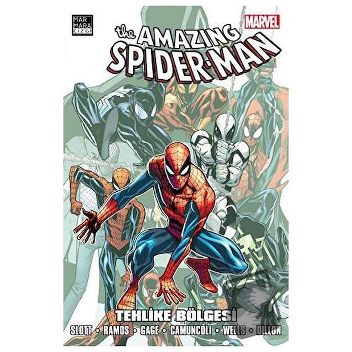 Amazing Spider-Man Cilt: 31 - Tehlike Bölgesi