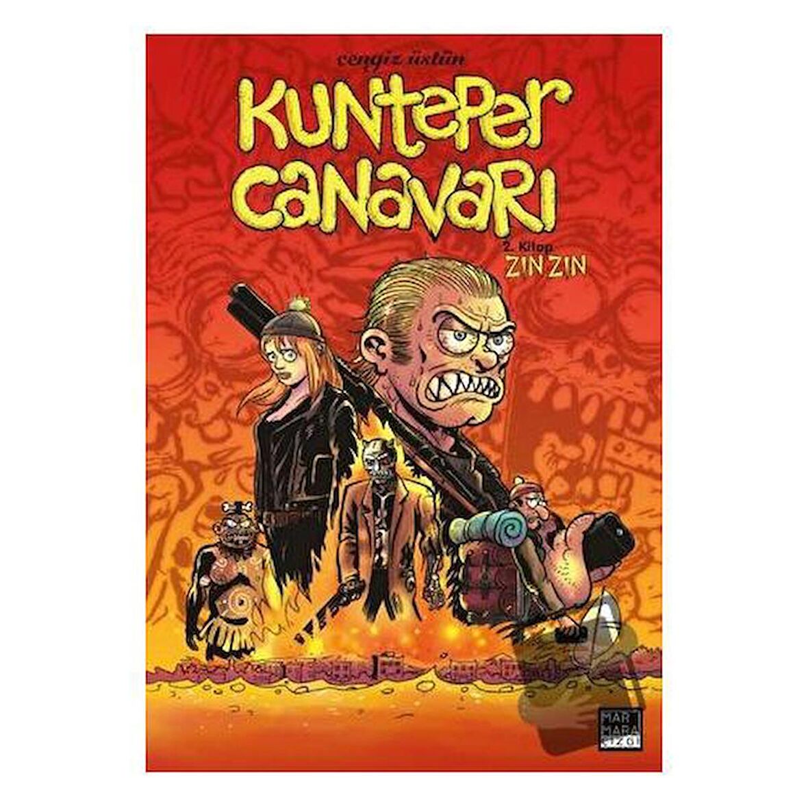 Kunteper Canavarı 2. Kitap - Zın Zın
