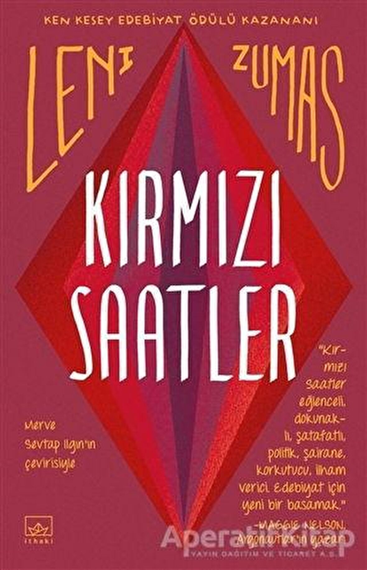 Kırmızı Saatler - Leni Zumas - İthaki Yayınları