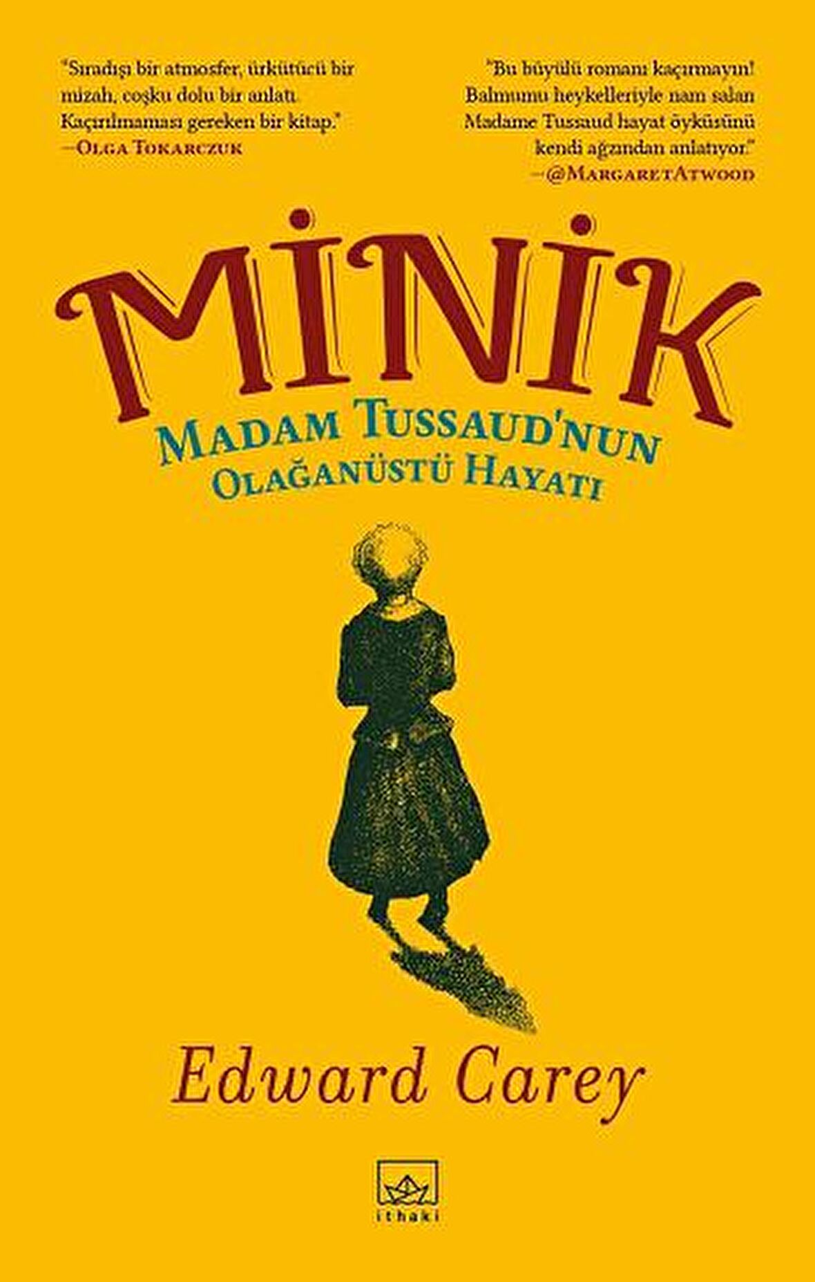 Minik - Madam Tussaud’nun Olağanüstü Hayatı