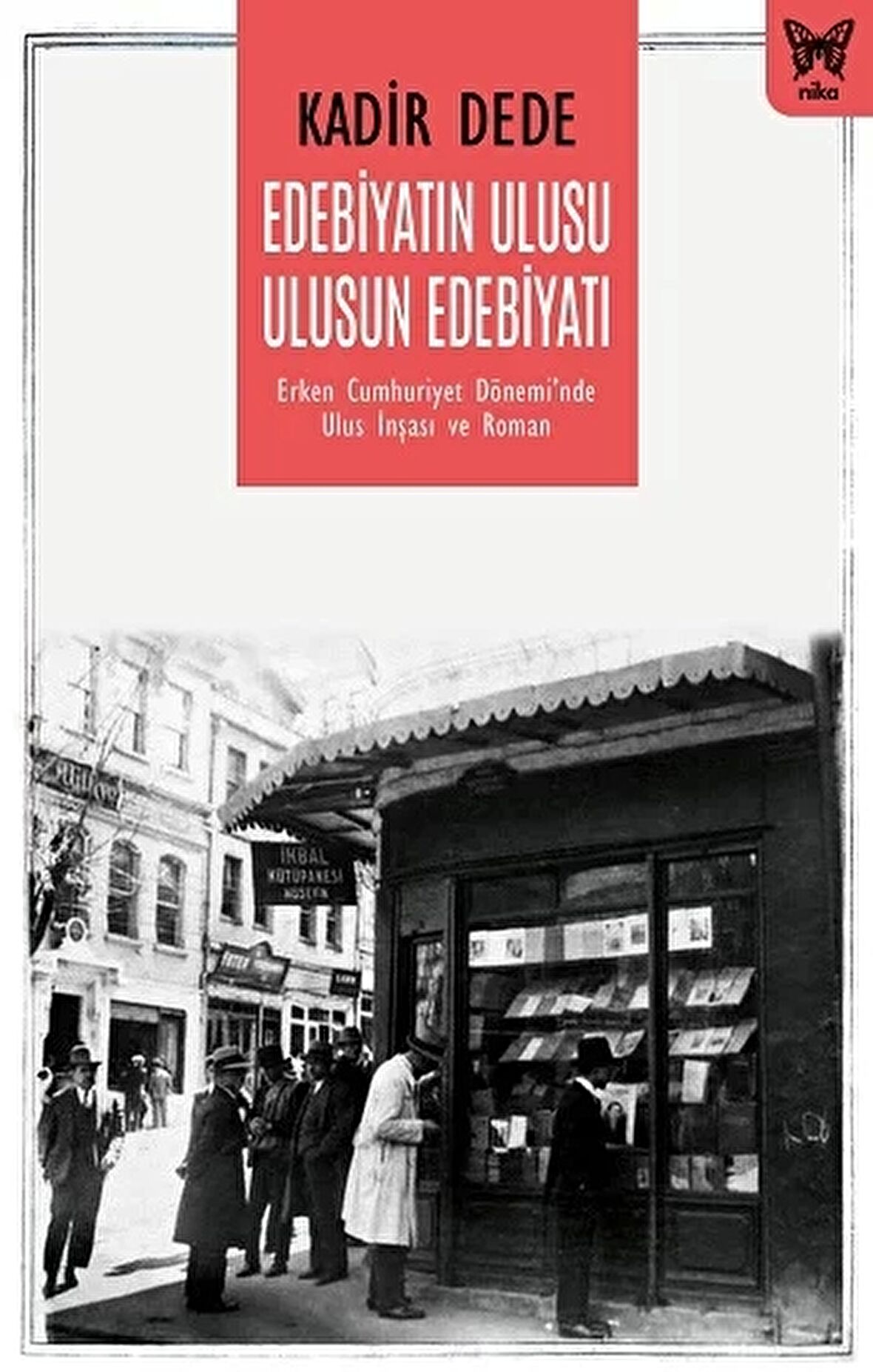 Edebiyatın Ulusu Ulusun Edebiyatı