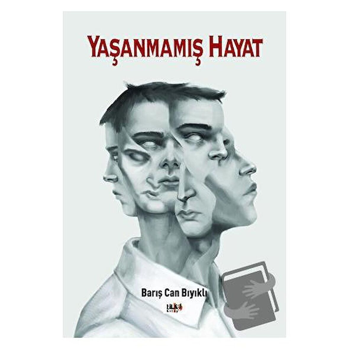 Yaşanmamış Hayat