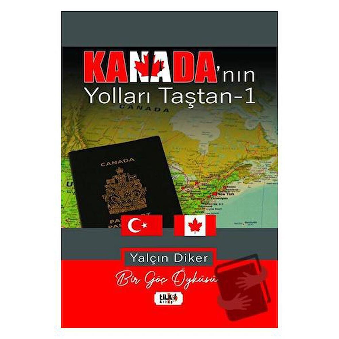 Kanada’nın Yolları Taştan