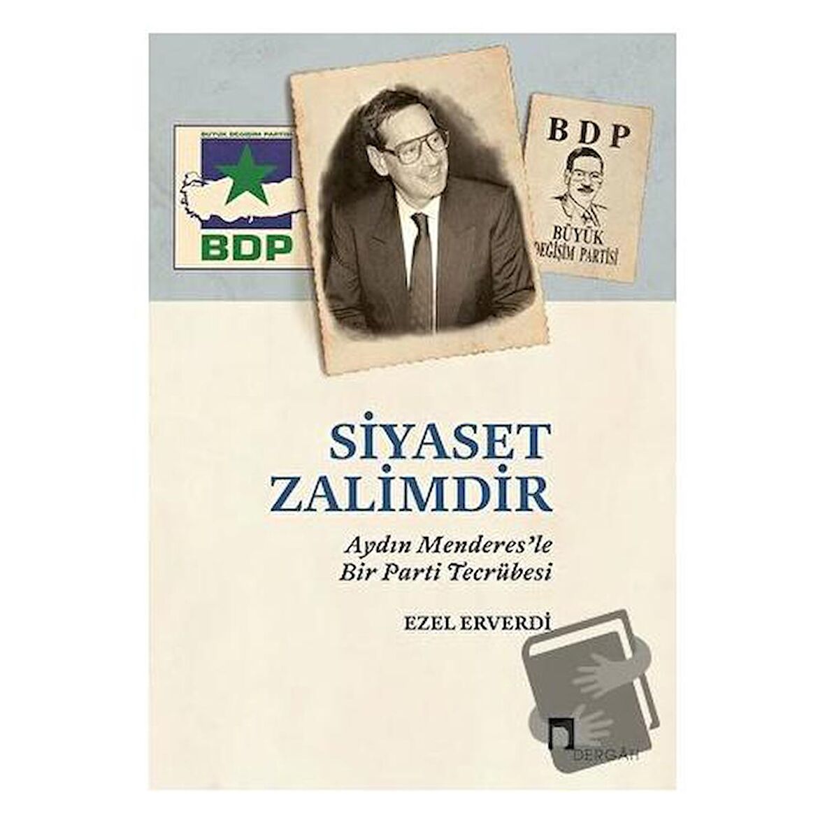 Siyaset Zalimdir