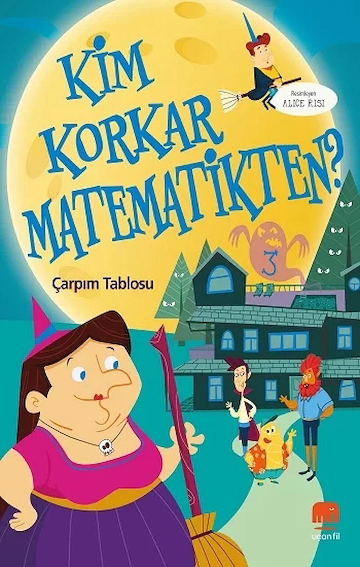 Kim Korkar Matematikten? 3 - Çarpım Tablosu