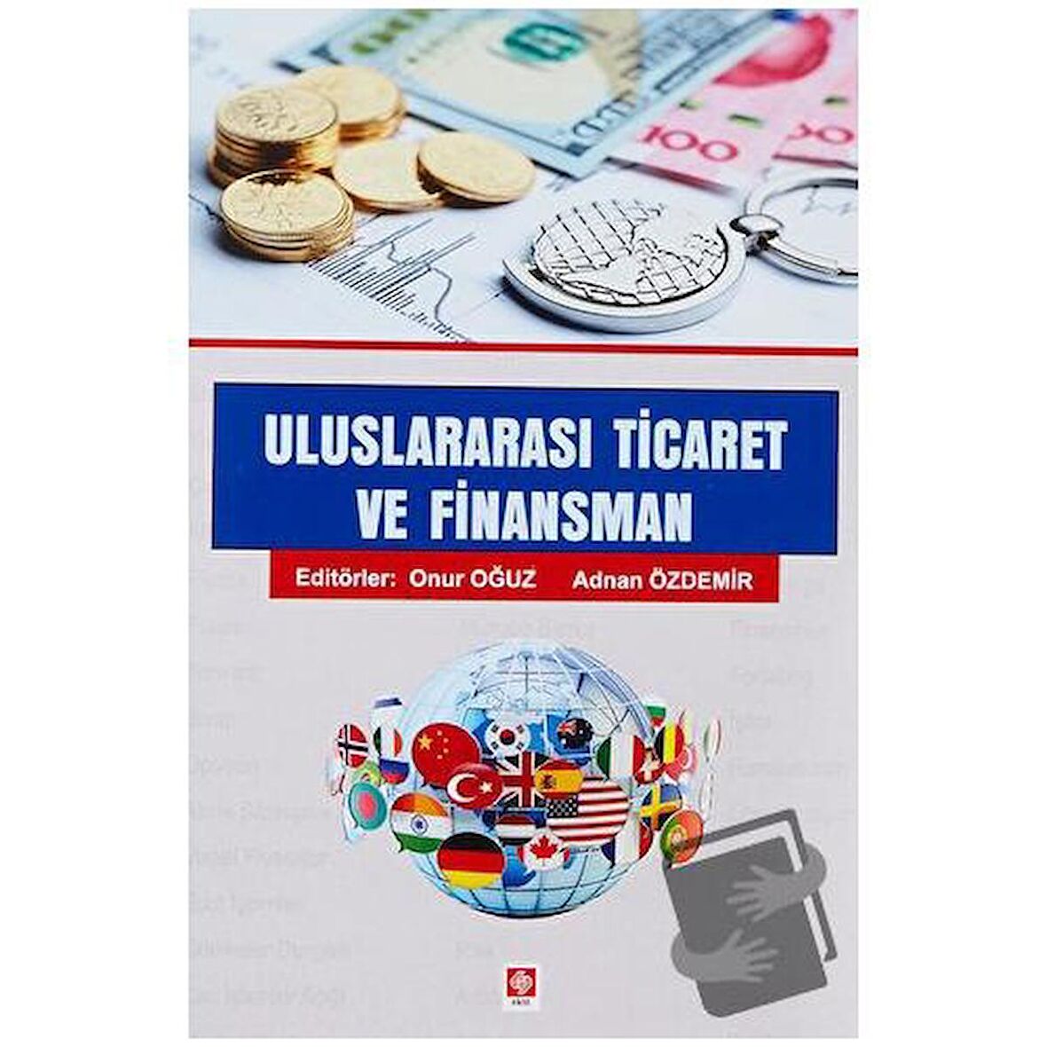 Uluslararası Ticaret ve Finansman
