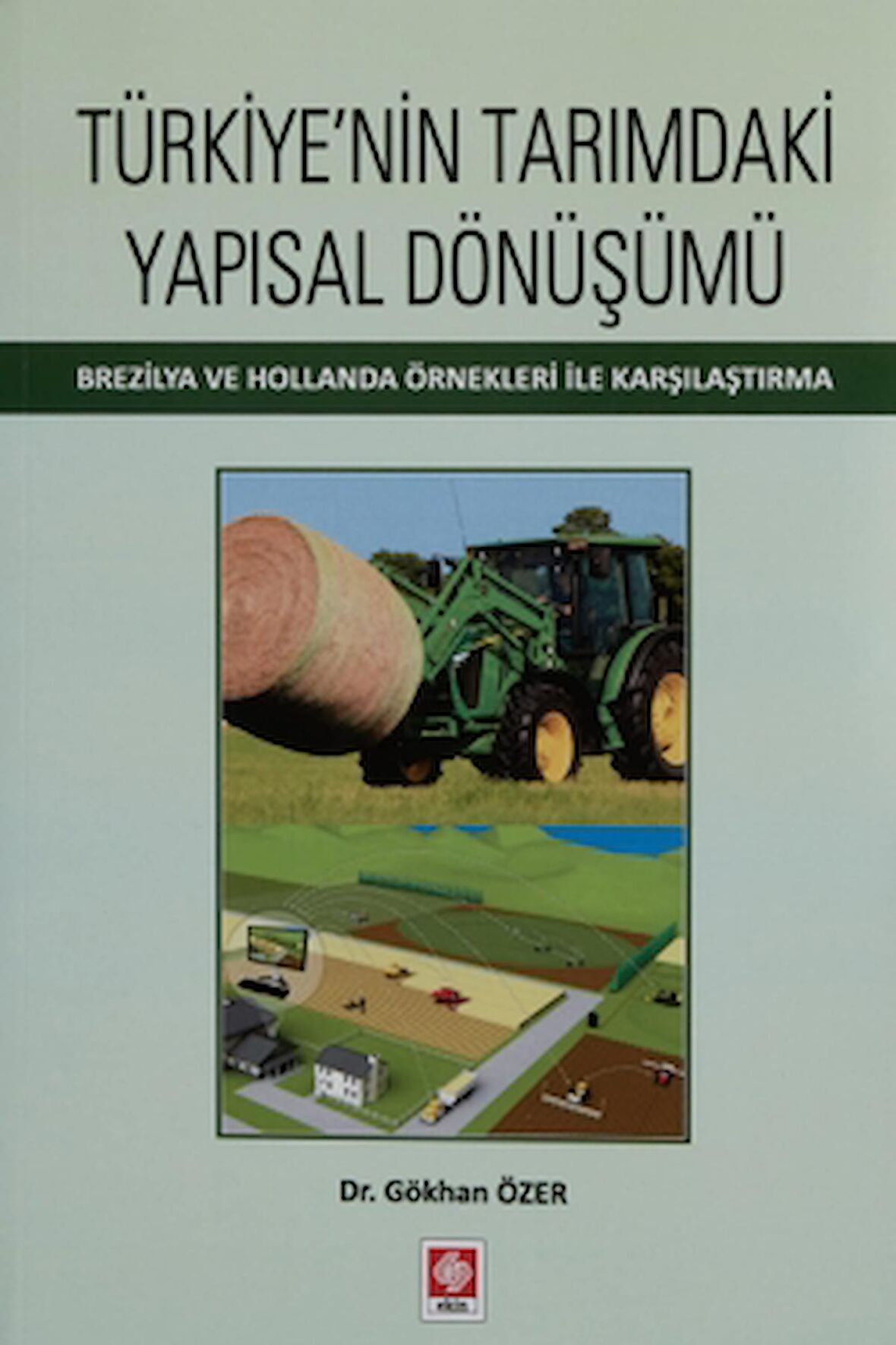 Türkiyenin Tarımdaki Yapısal Dönüşümü