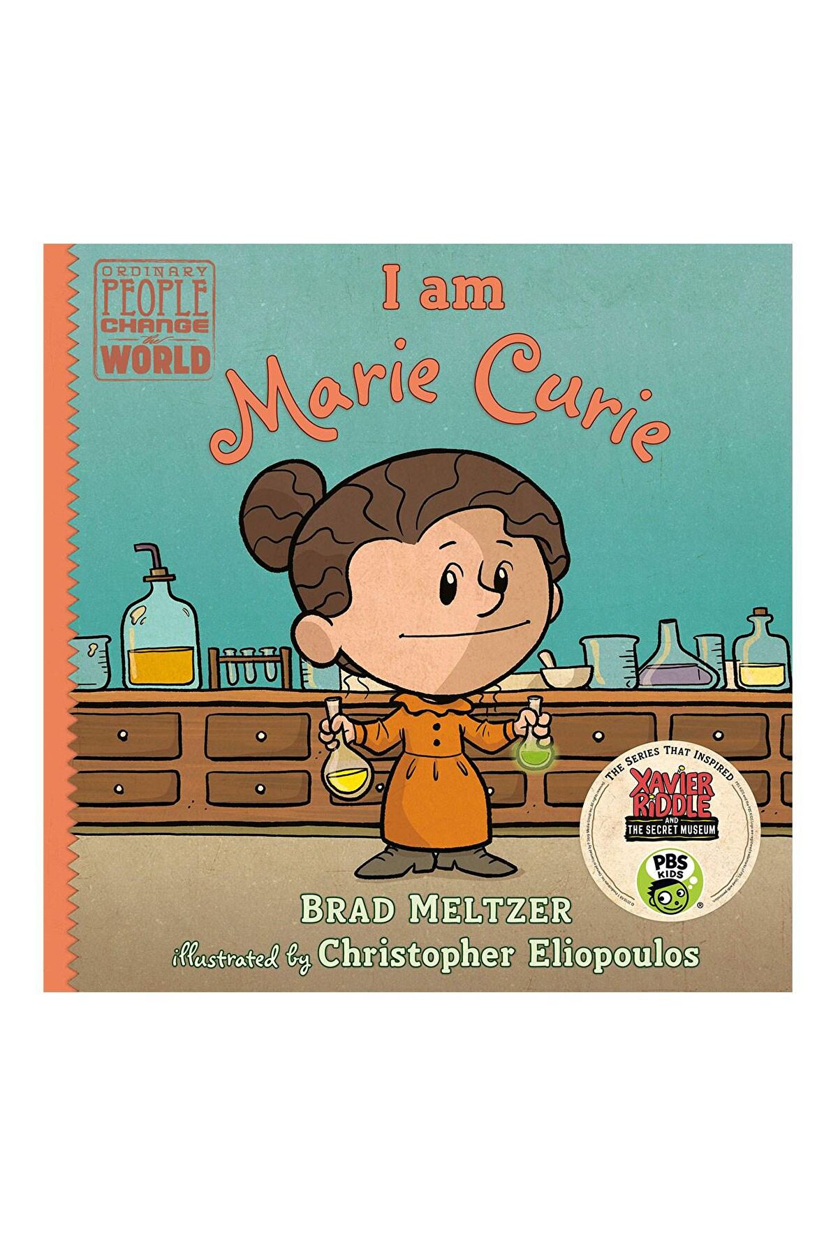 Ben Marie Curie - Dünyayı Değiştiren Sıradan İnsanlar