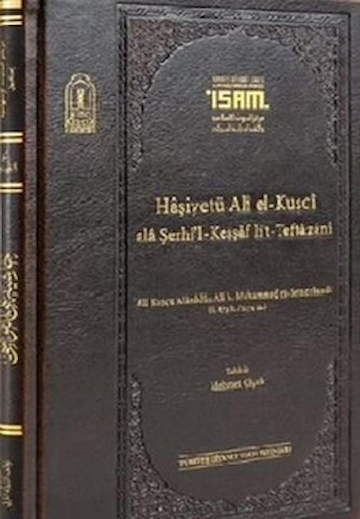 Haşiyetü Ali El-Kuşci Ala Şerhi'l-Keşşaf Lit-Teftazani