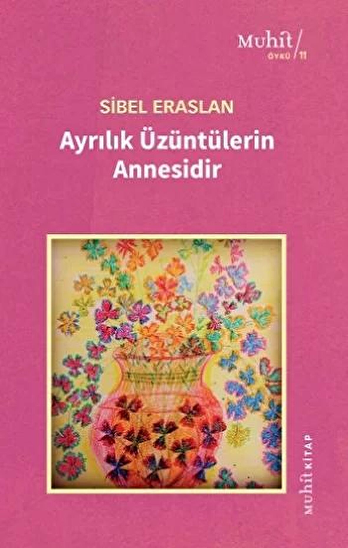 Ayrılık Üzüntülerin Annesidir