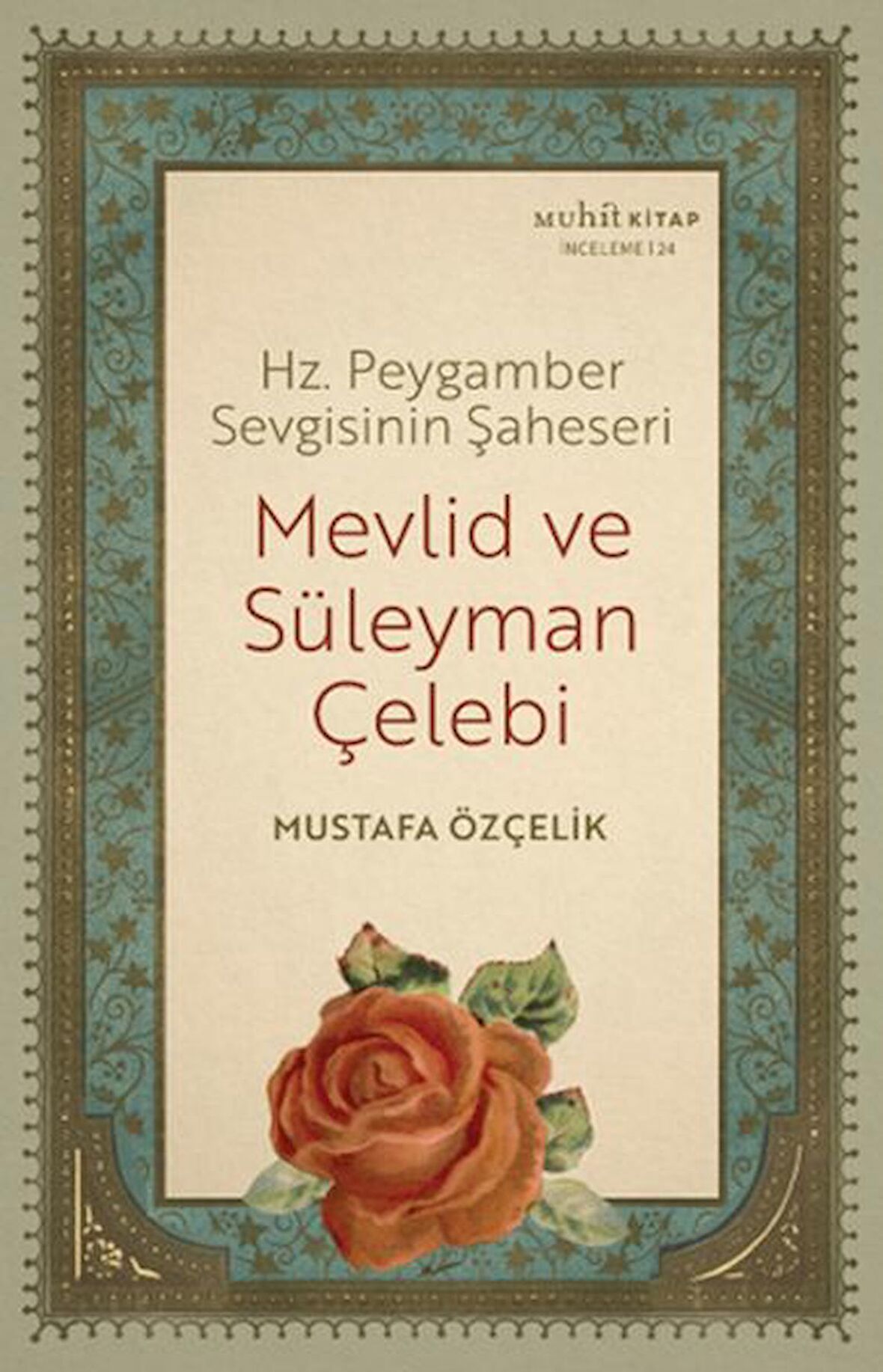 Mevlid ve Süleyman Çelebi