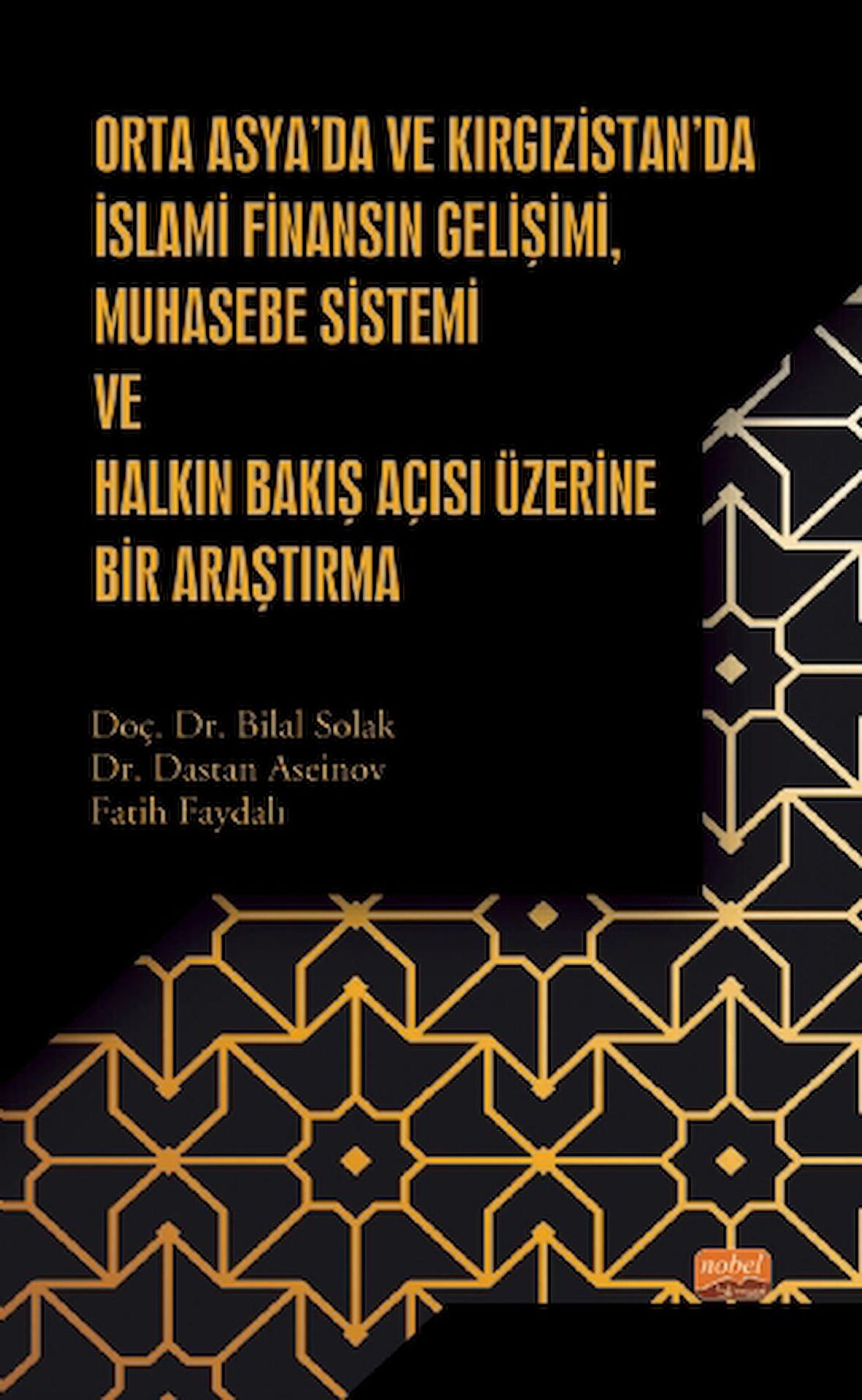 Orta Asya’da ve Kırgızistan’da İslami Finansın Gelişimi Muhasebe Sistemi ve Halkın Bakış Açısı Üzeri