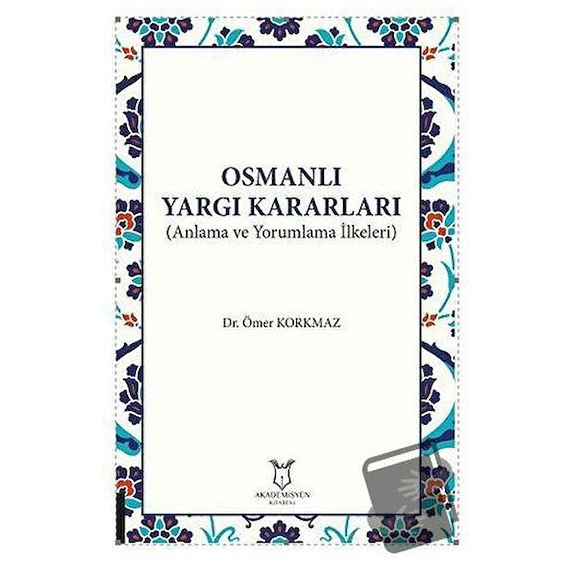 Osmanlı Yargı Kararları