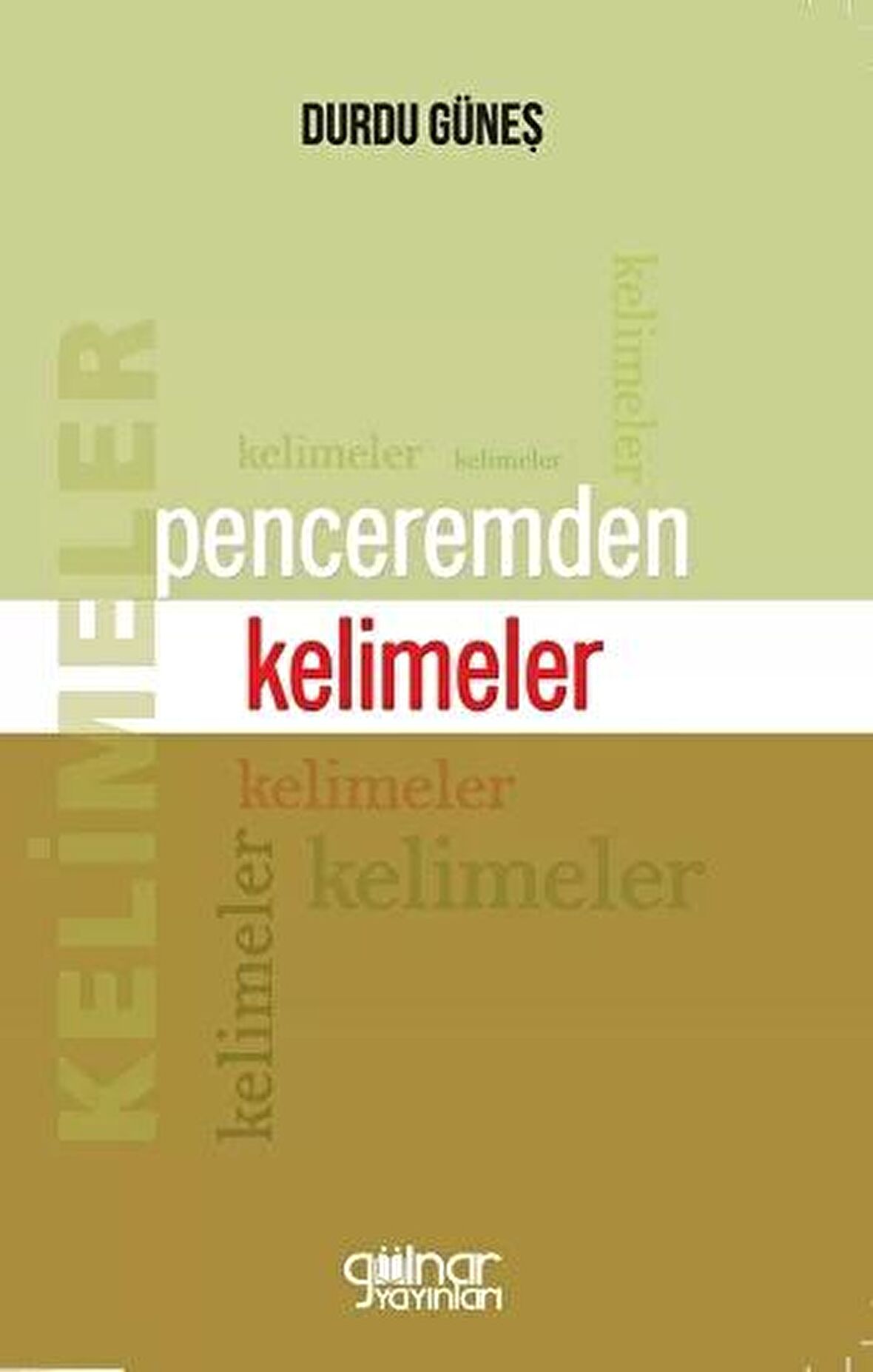 Penceremden Kelimeler