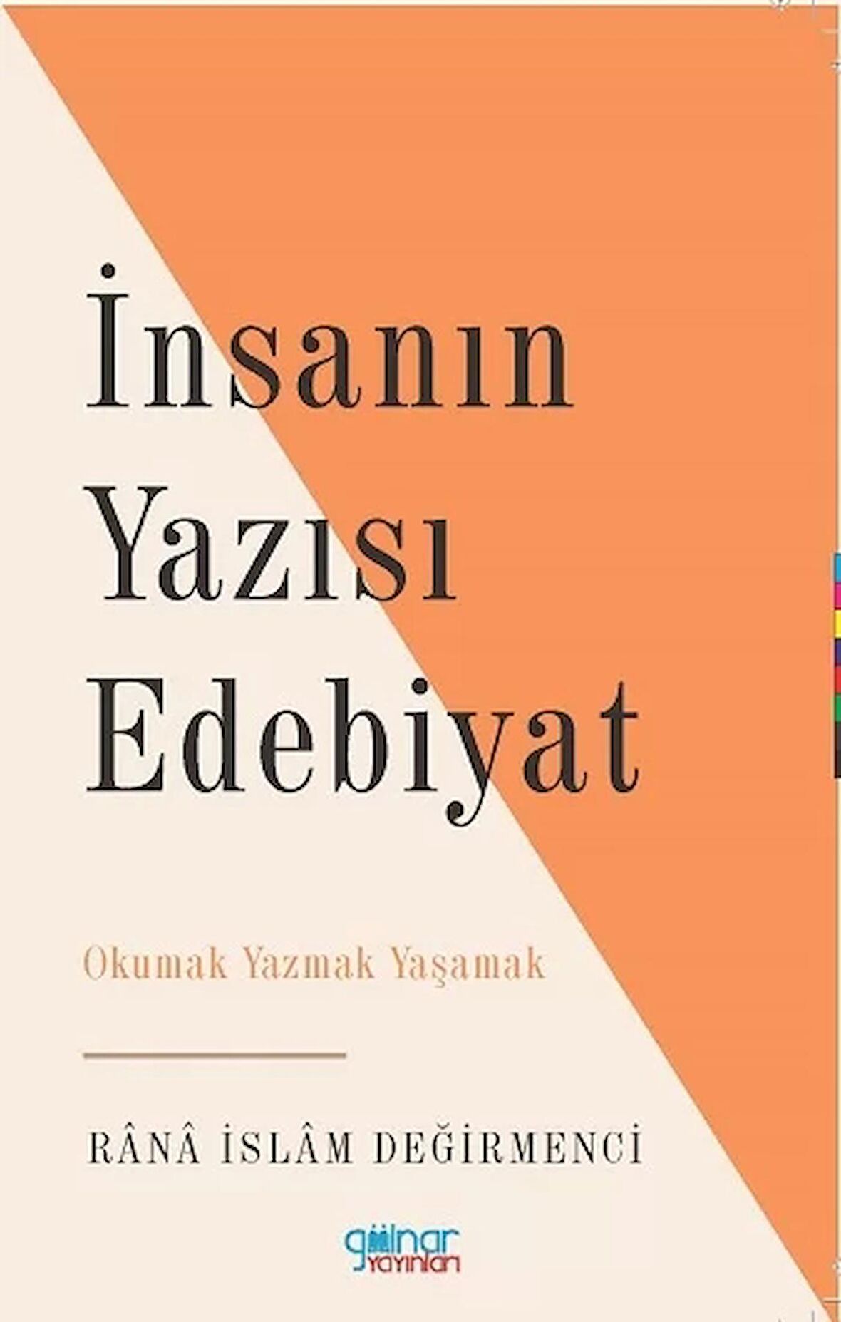 İnsanın Yazısı Edebiyat