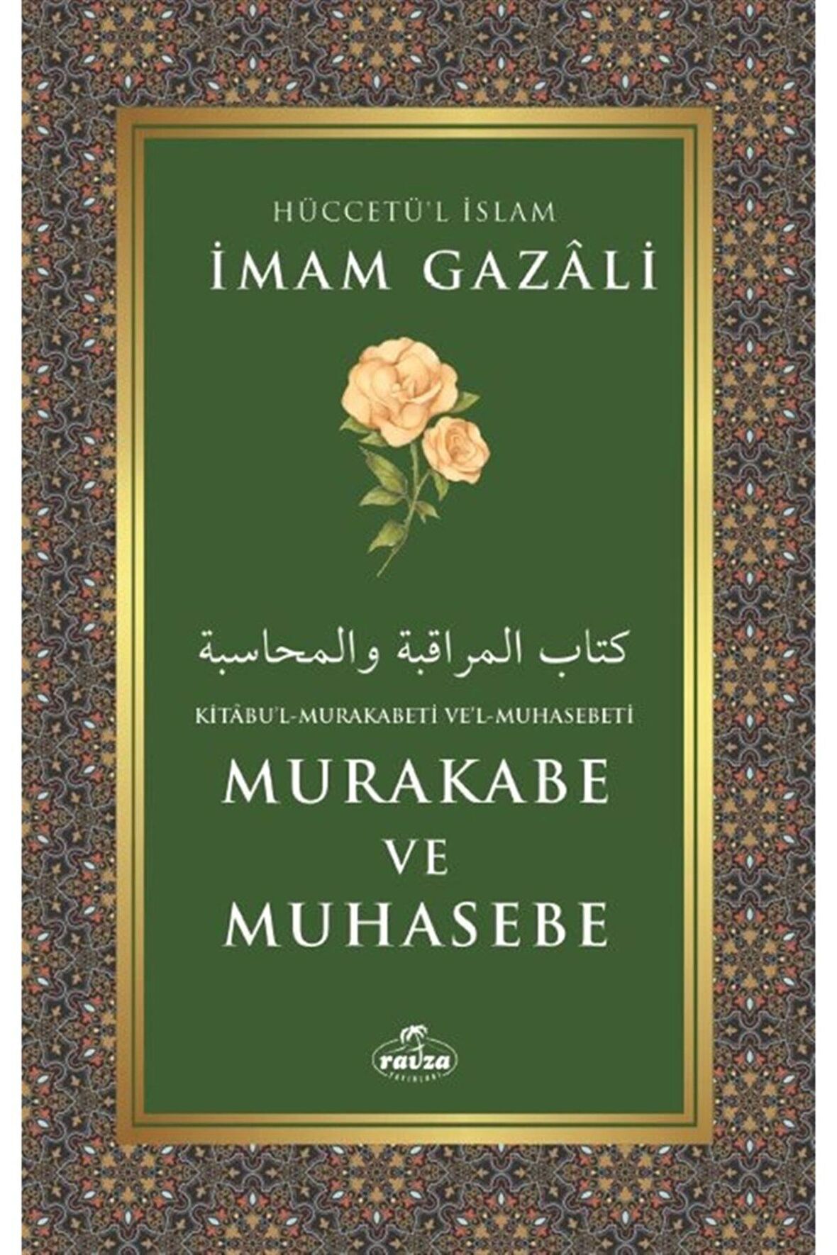 Kitabu'l-Mukarabeti Ve'l-Muhasebeti Murakabe ve Muhasebe