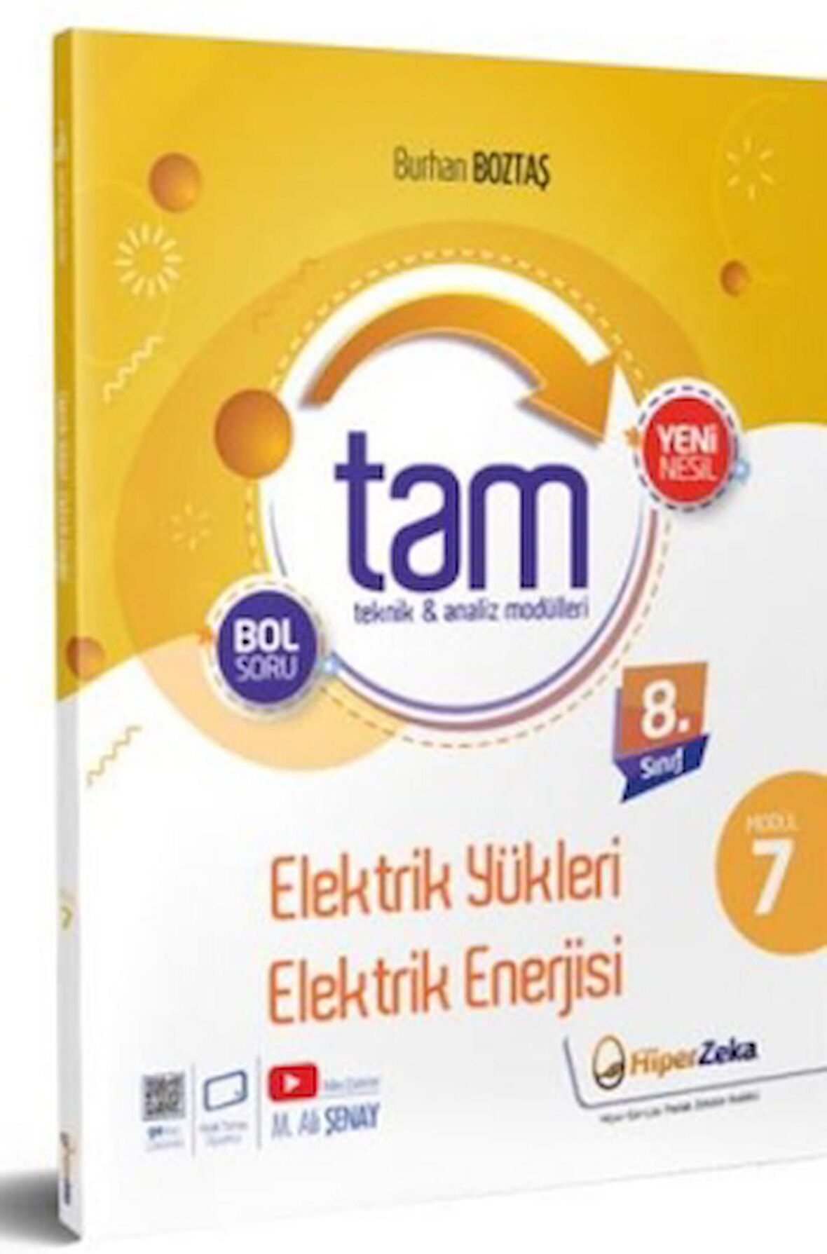 8. Sınıf TAM Fen Bilimleri 7 Teknik Analiz Modülleri & Elektrik Yükleri ve Elektrik Enerjisi