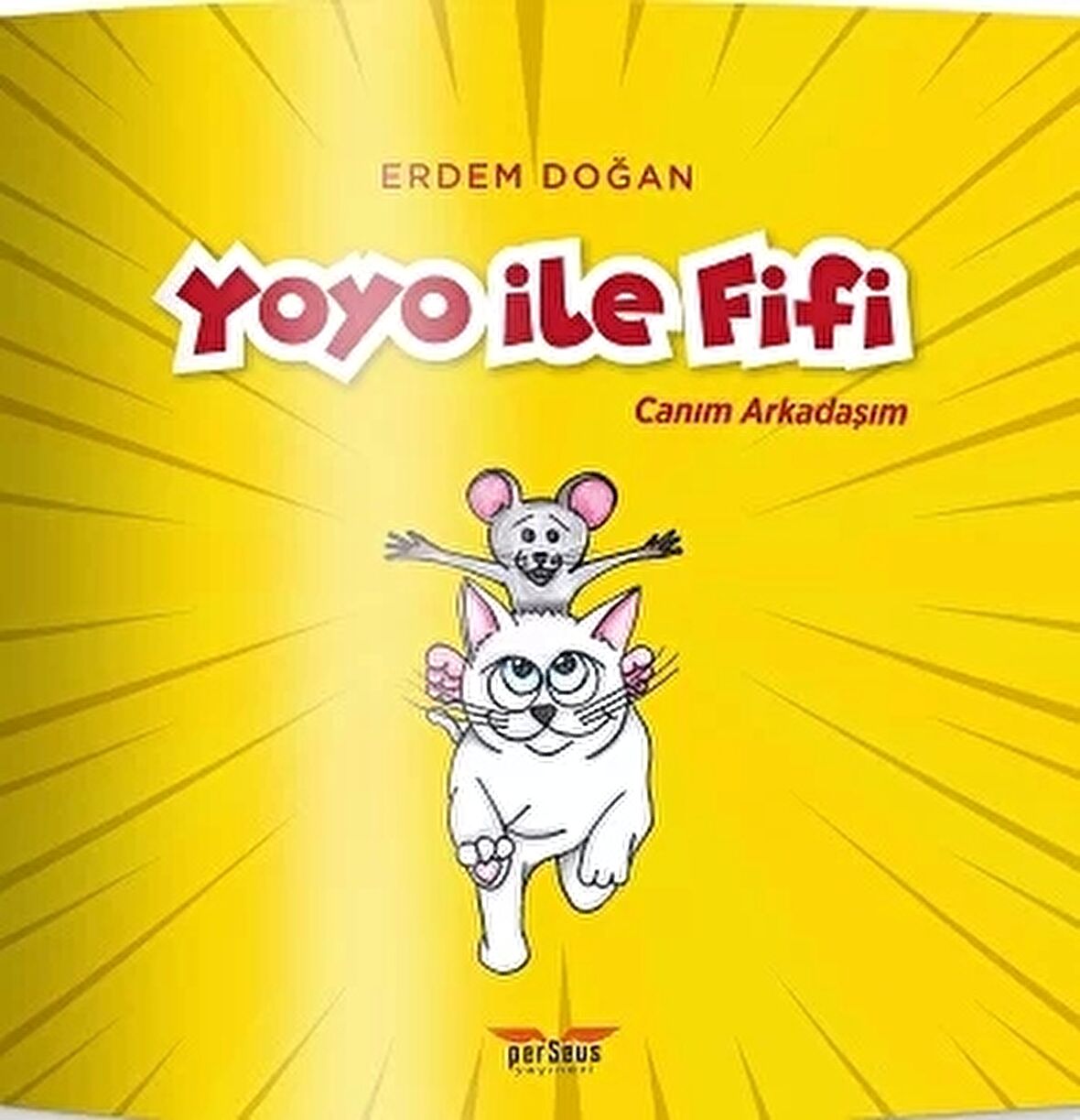 Yoyo İle Fifi - Canım Arkadaşım