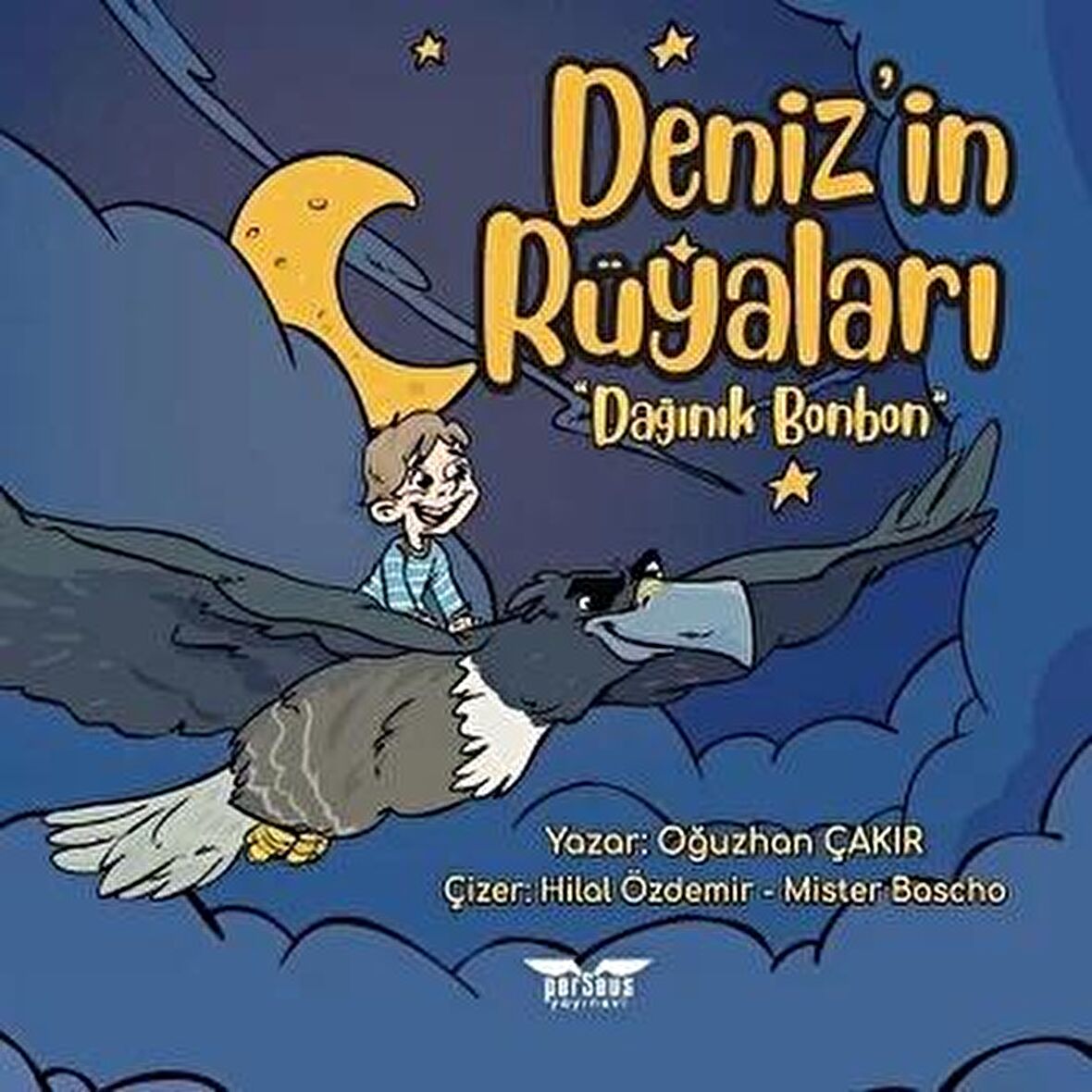 Deniz’in Rüyaları “Dağınık Bonbon”