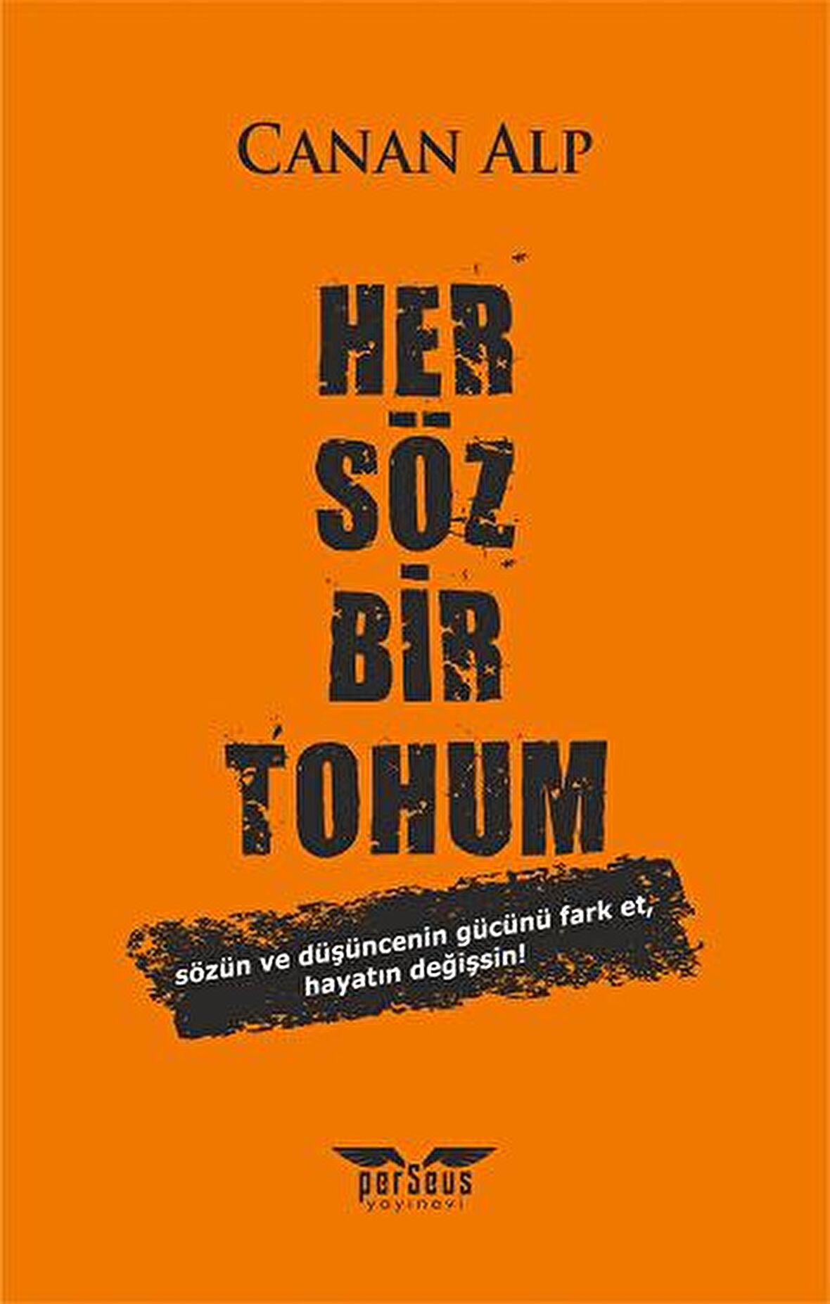 Her Söz Bir Tohum