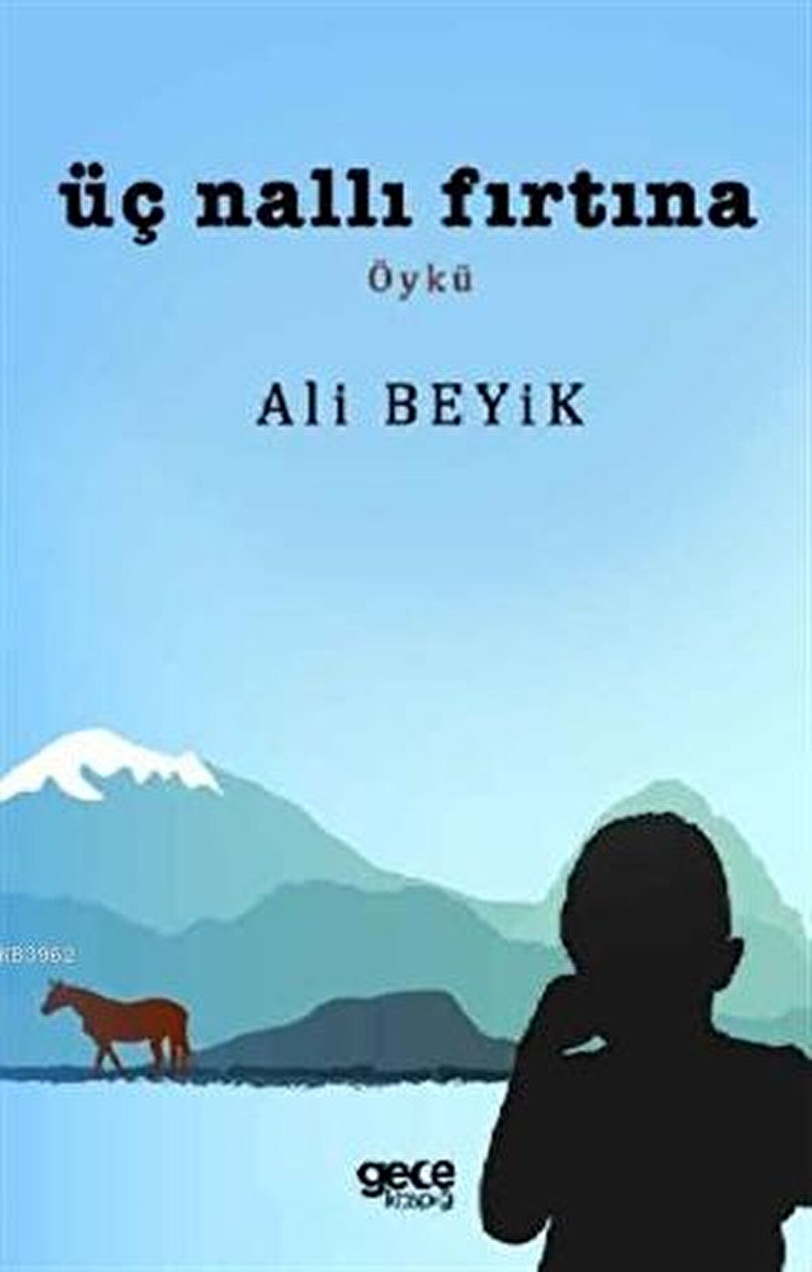 Üç Nallı Fırtına